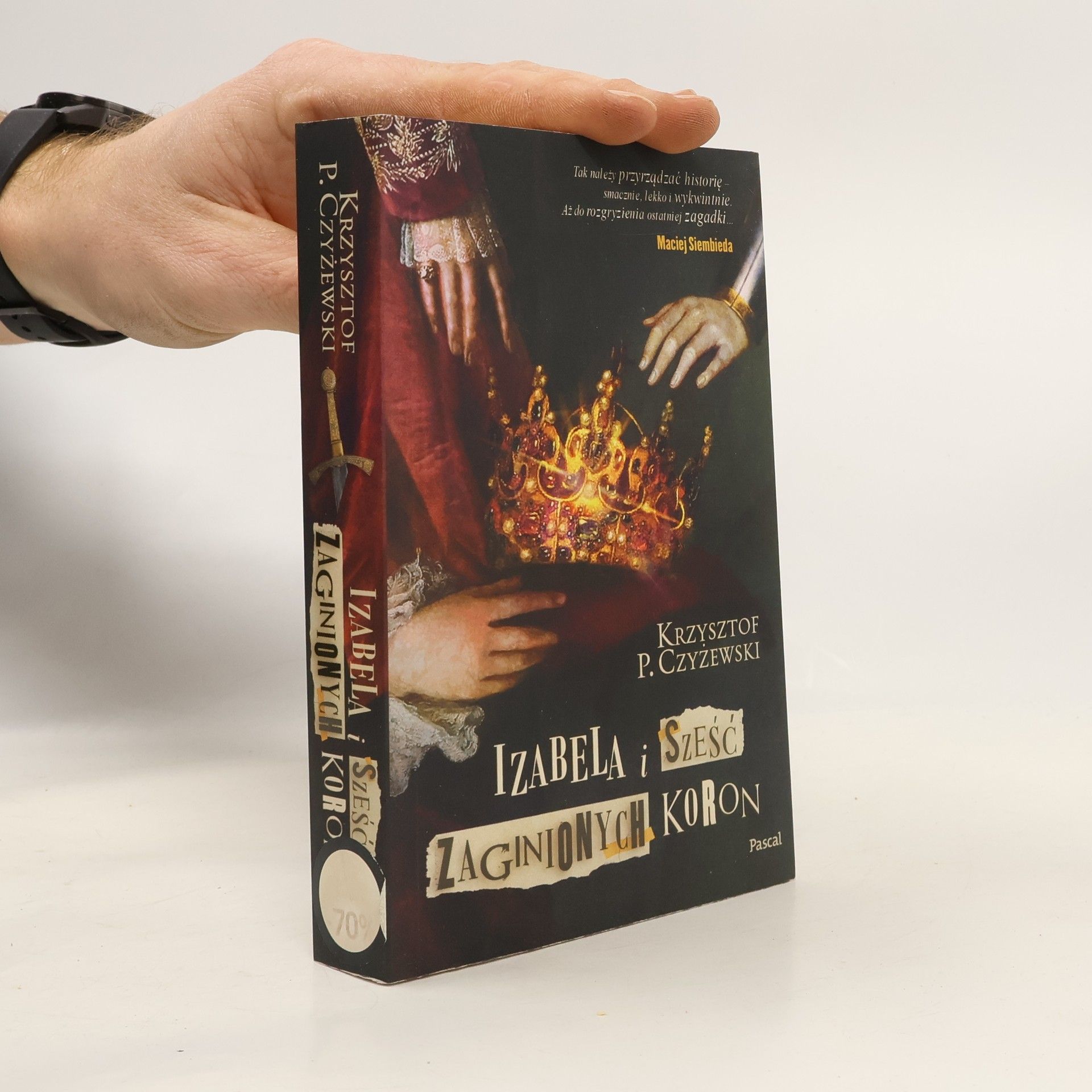 Czyżewski Krzysztof Izabela i sześć zaginionych koron