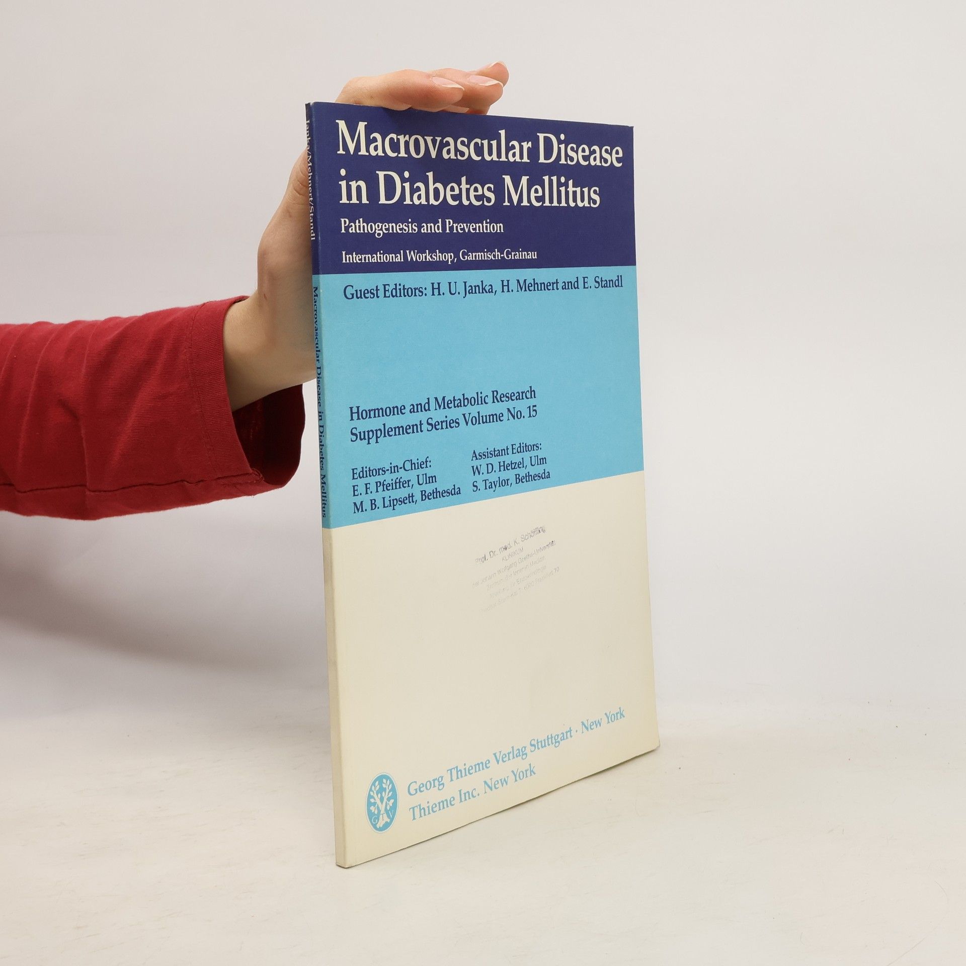 Hormone and Metabolic Research Supplement Series - 15: Macrovascular Disease in Diabetes Mellitus