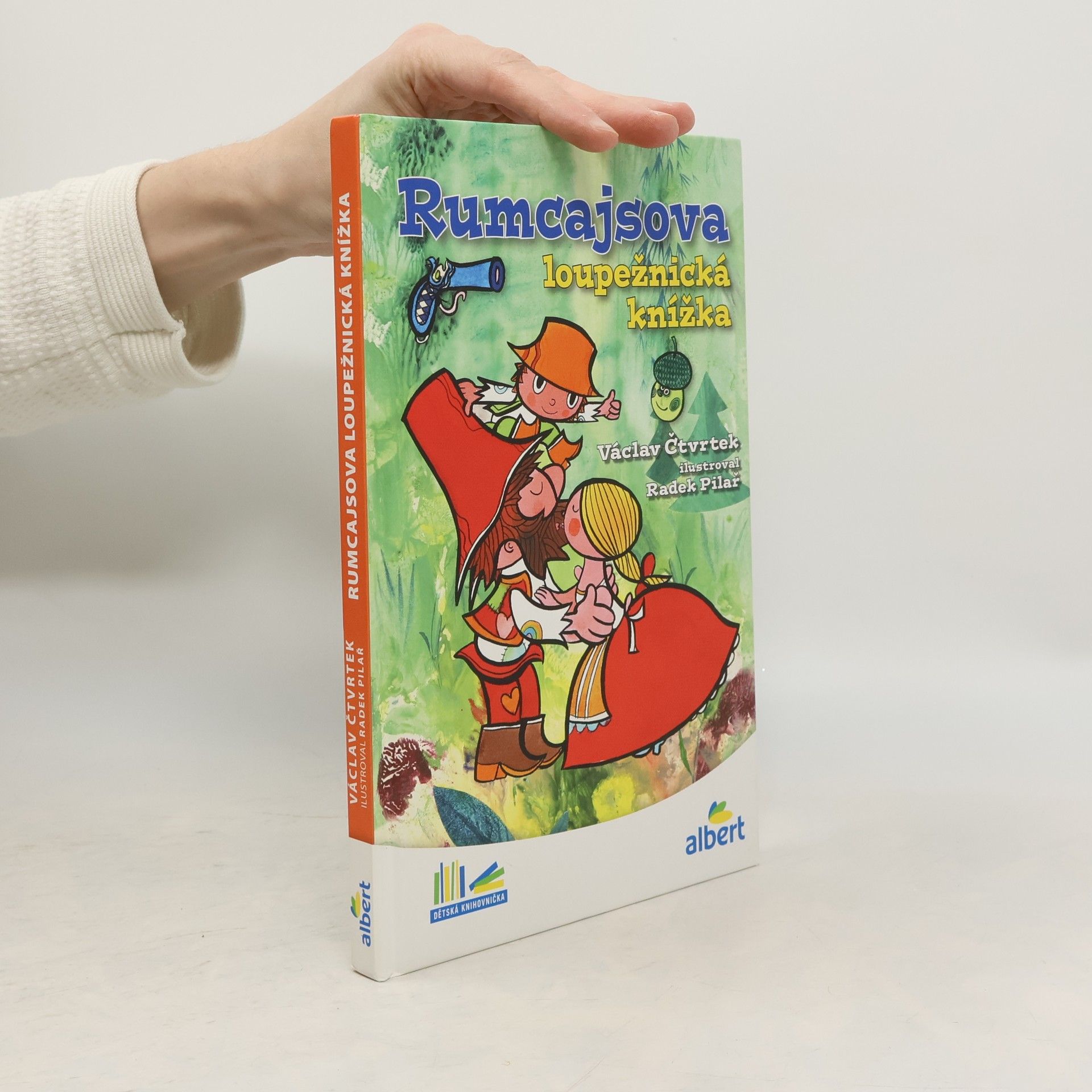 Václav Čtvrtek Rumcajsova loupežnická knížka