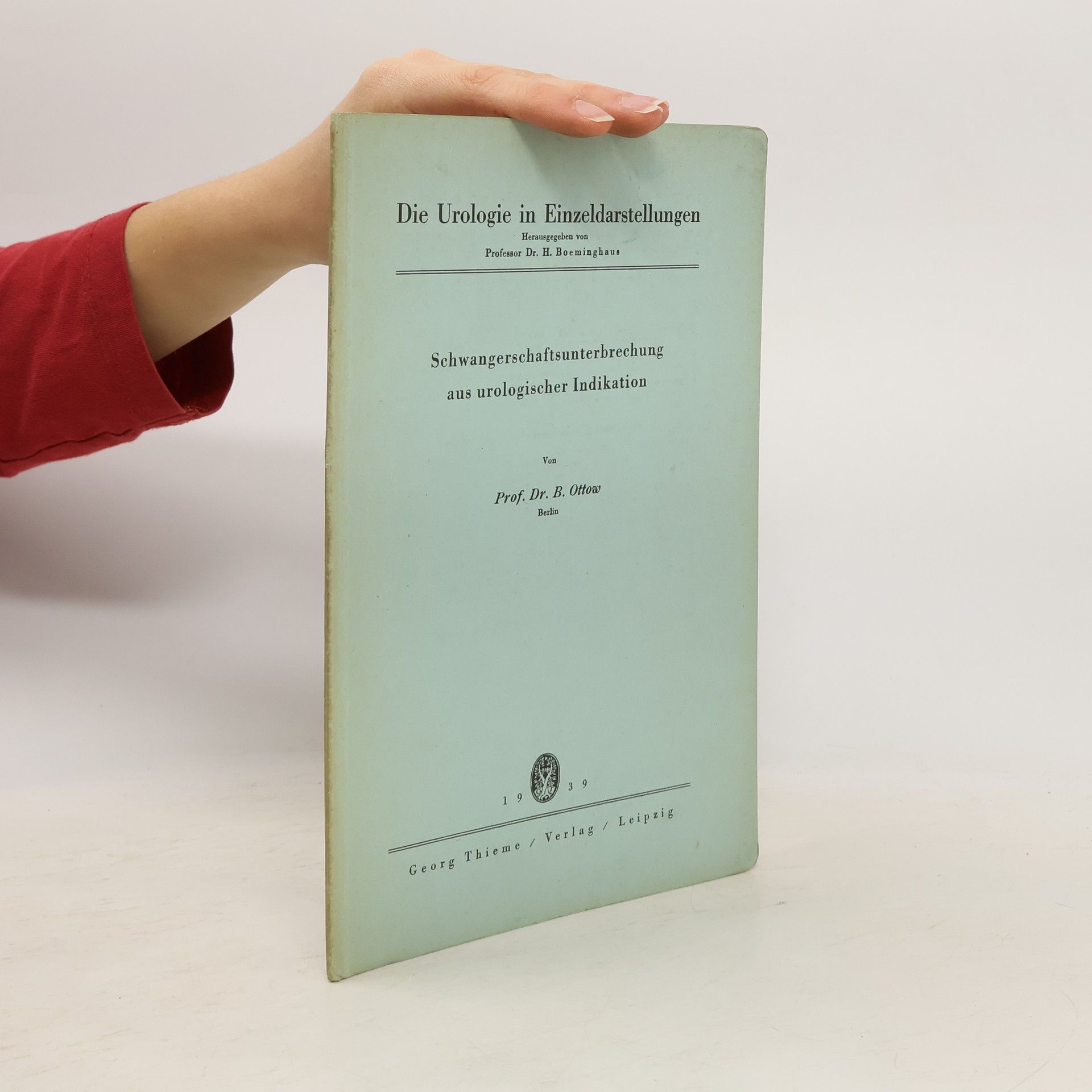 H. Boeminghaus Die Urologie in Einzeldarstellungen