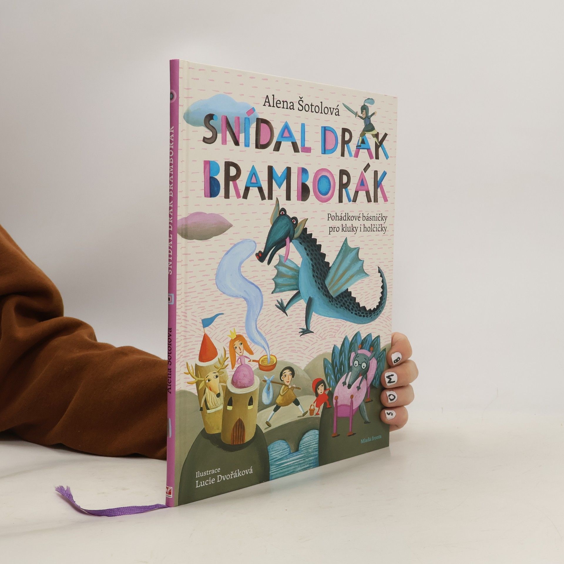 Alena Šotolová Snídal drak bramborák