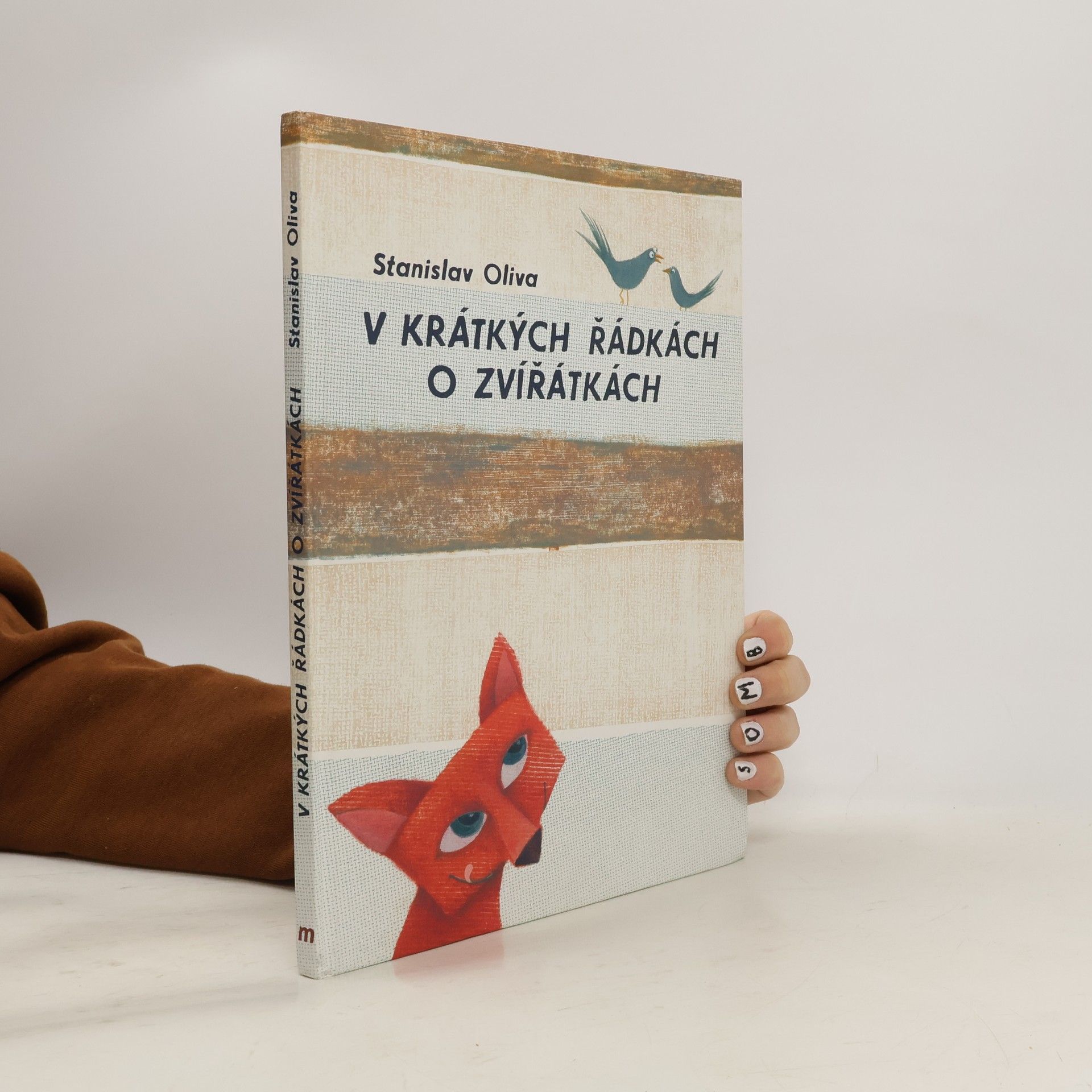 Stanislav Oliva V krátkých řádkách o zvířátkách