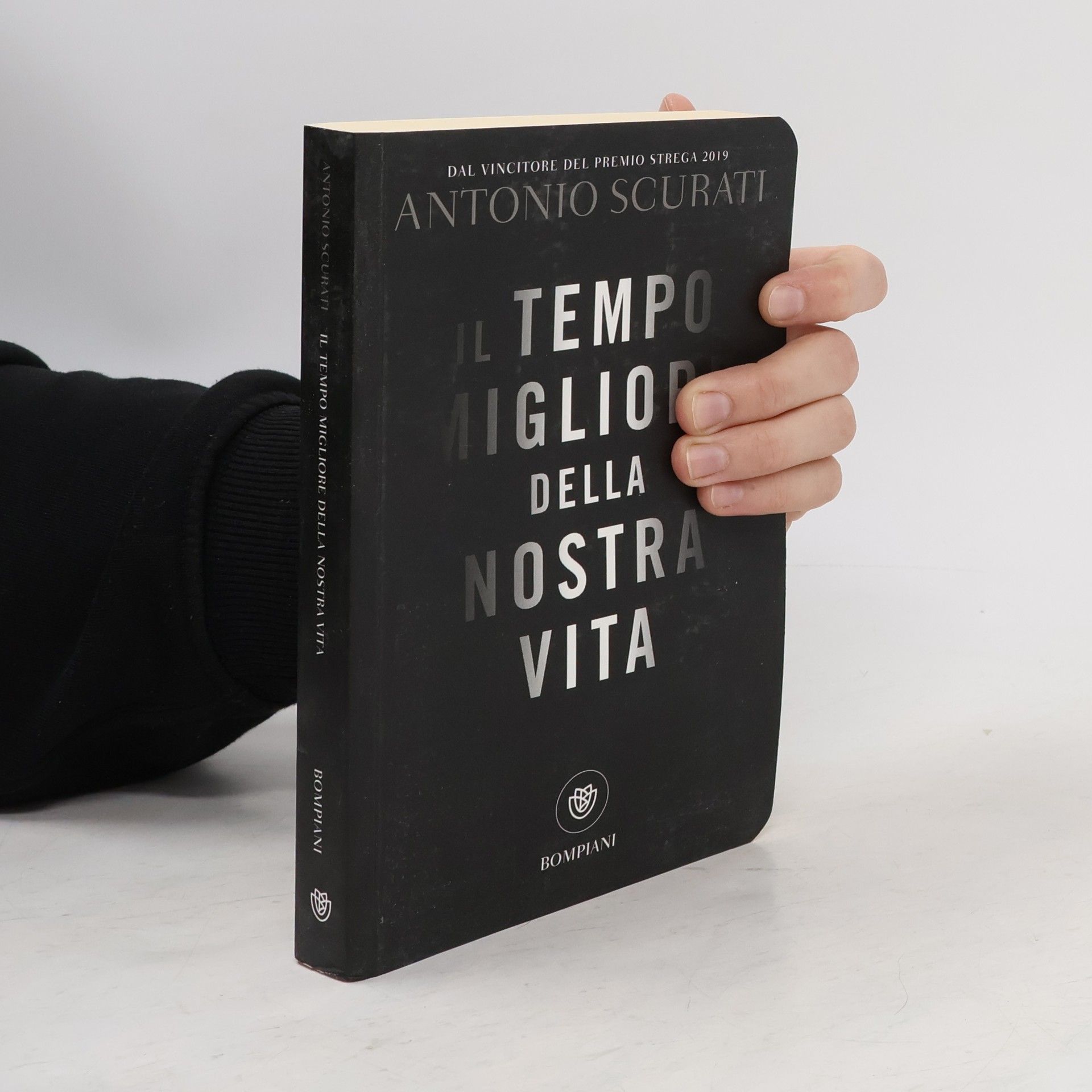 Antonio Scurati Il tempo migliore della nostra vita