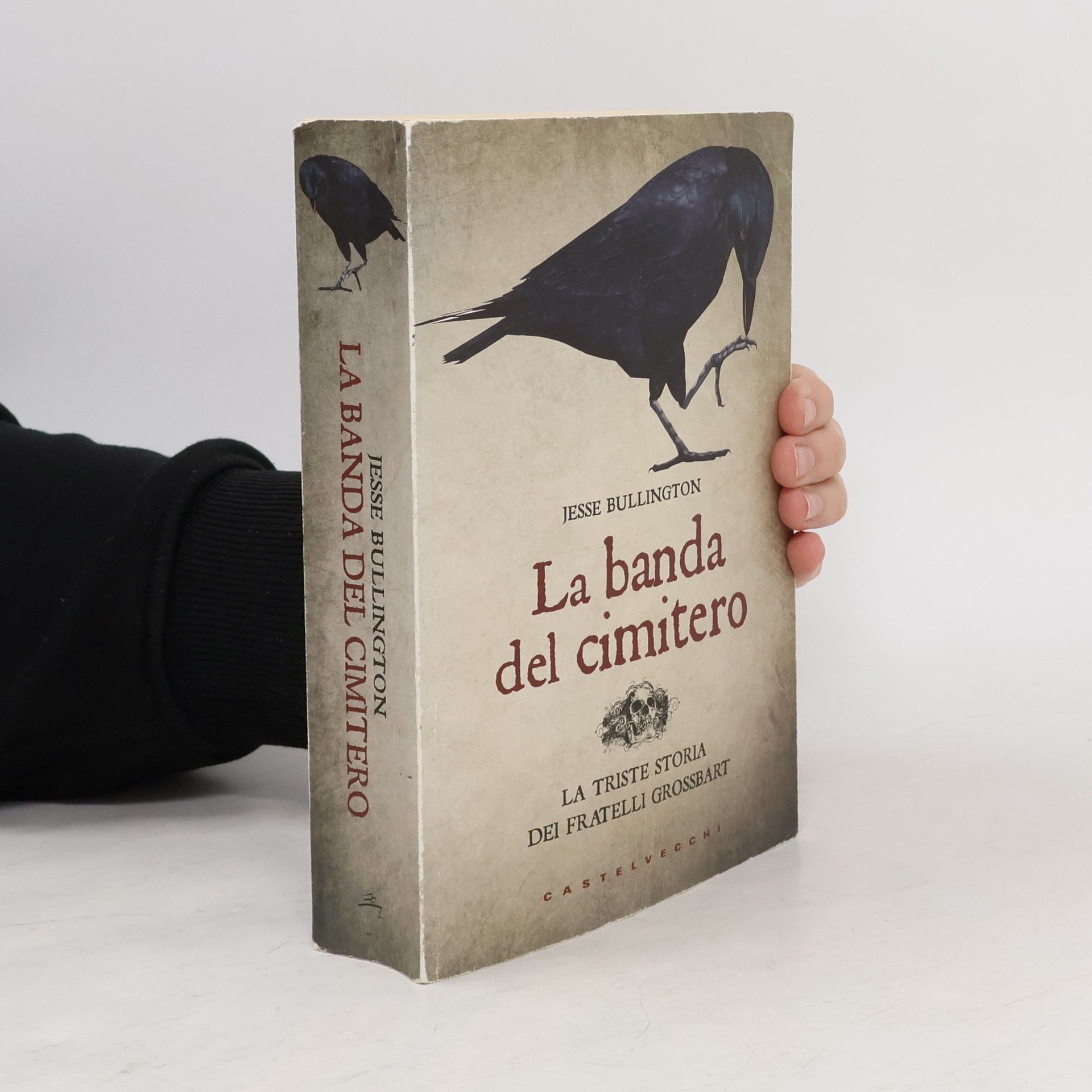 Jesse Bullington La banda del cimitero. La triste storia dei gemelli Grossbart