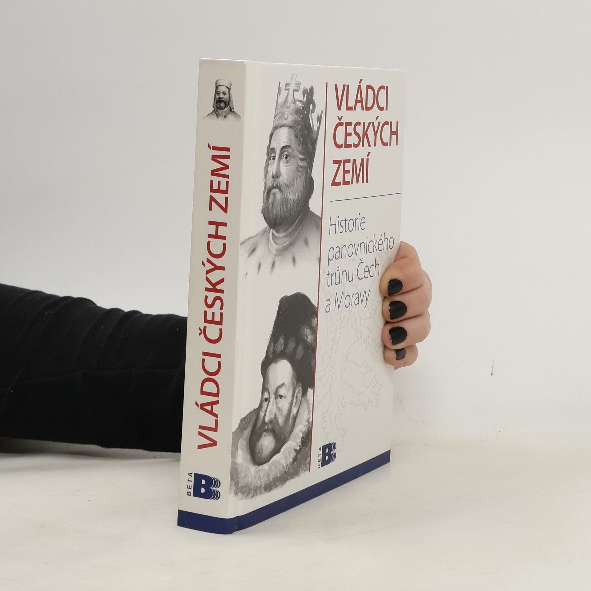 Jan Bauer Vládci českých zemí : historie panovnického trůnu Čech a Moravy