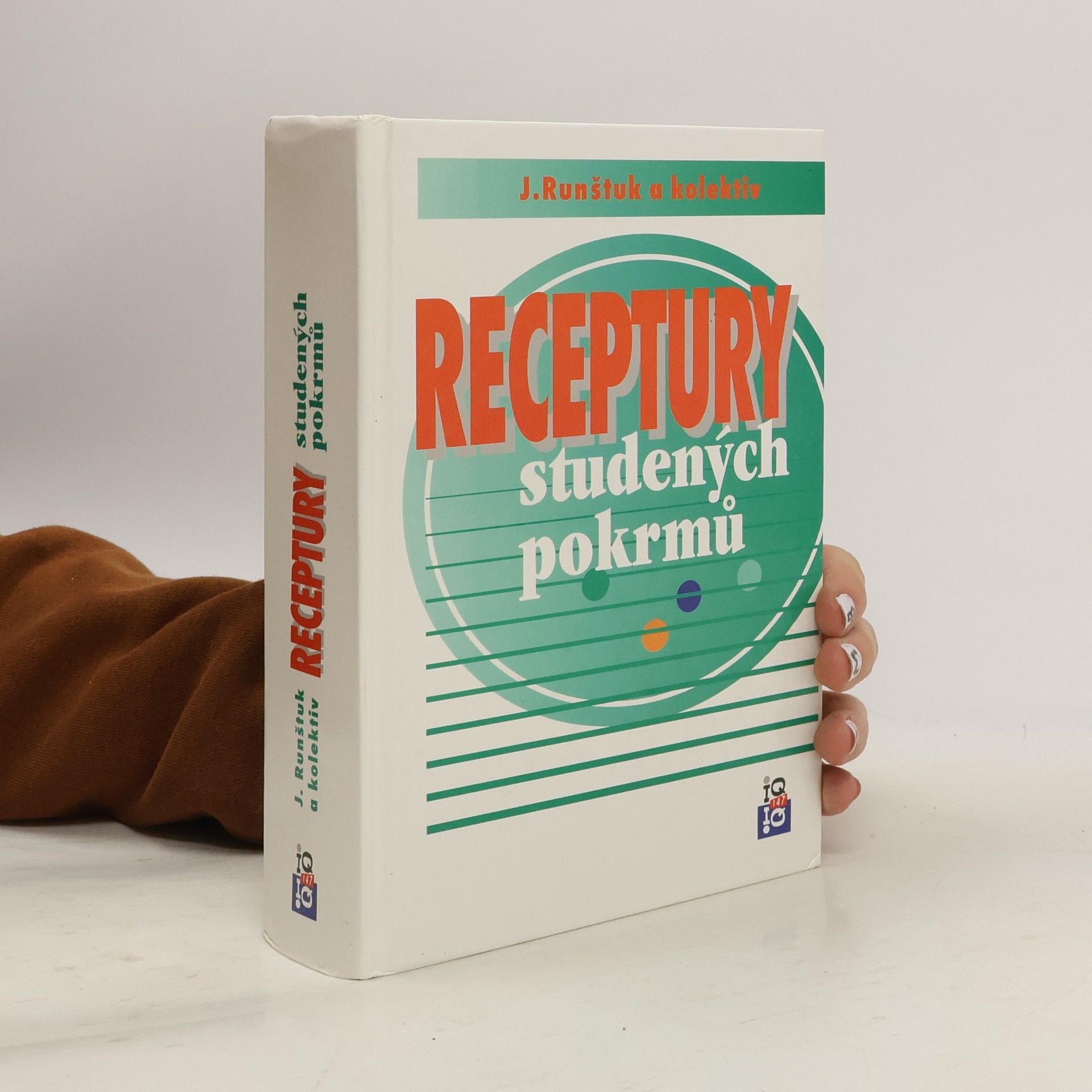 Jaroslav Runštuk Receptury studených pokrmů