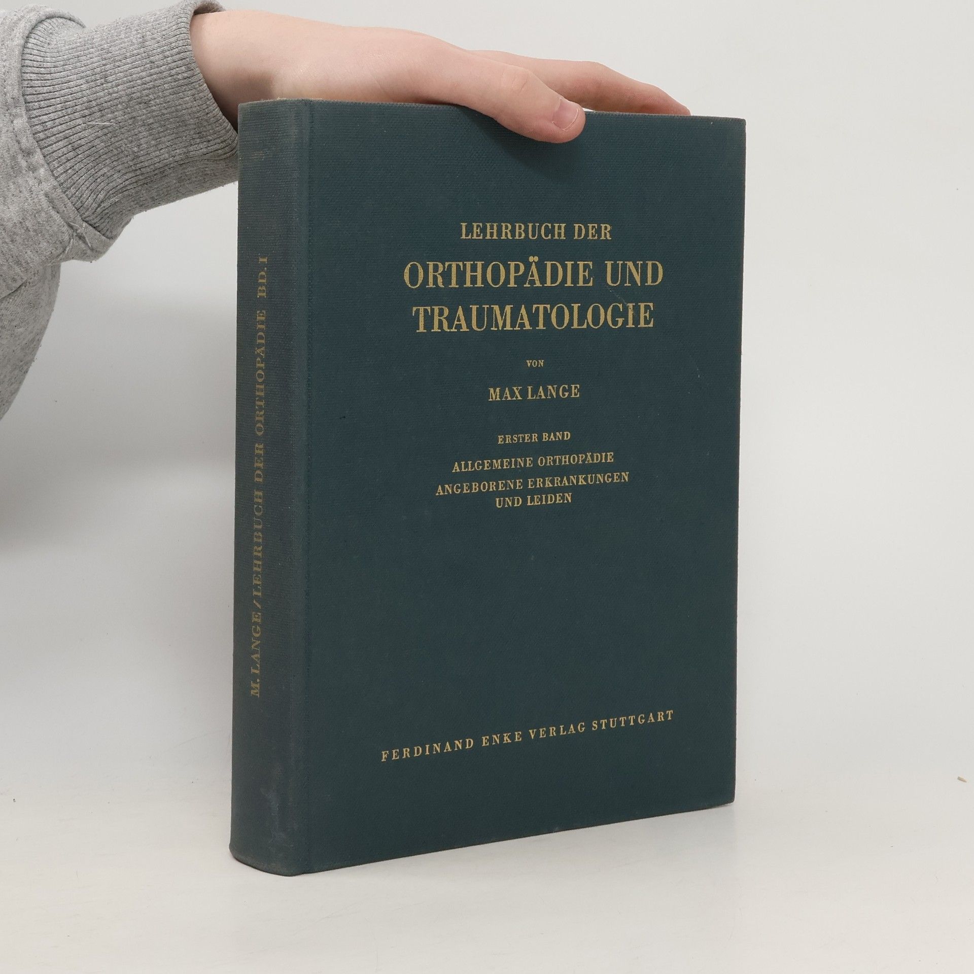 Max Lange Lehrbuch der Orthopädie und Traumatologie 1