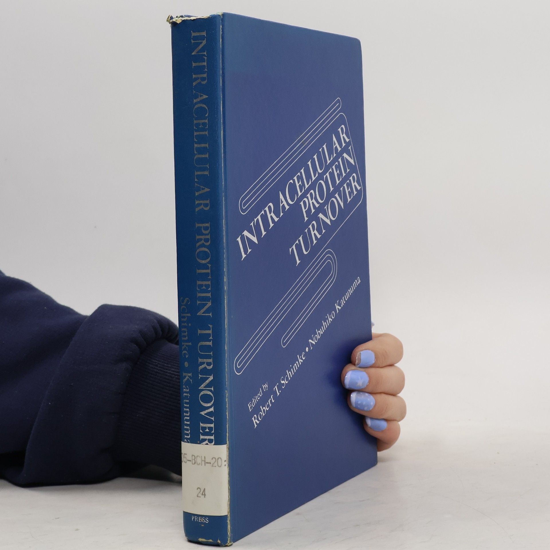 Robert T. Schimke Intracellular Protein Turnover