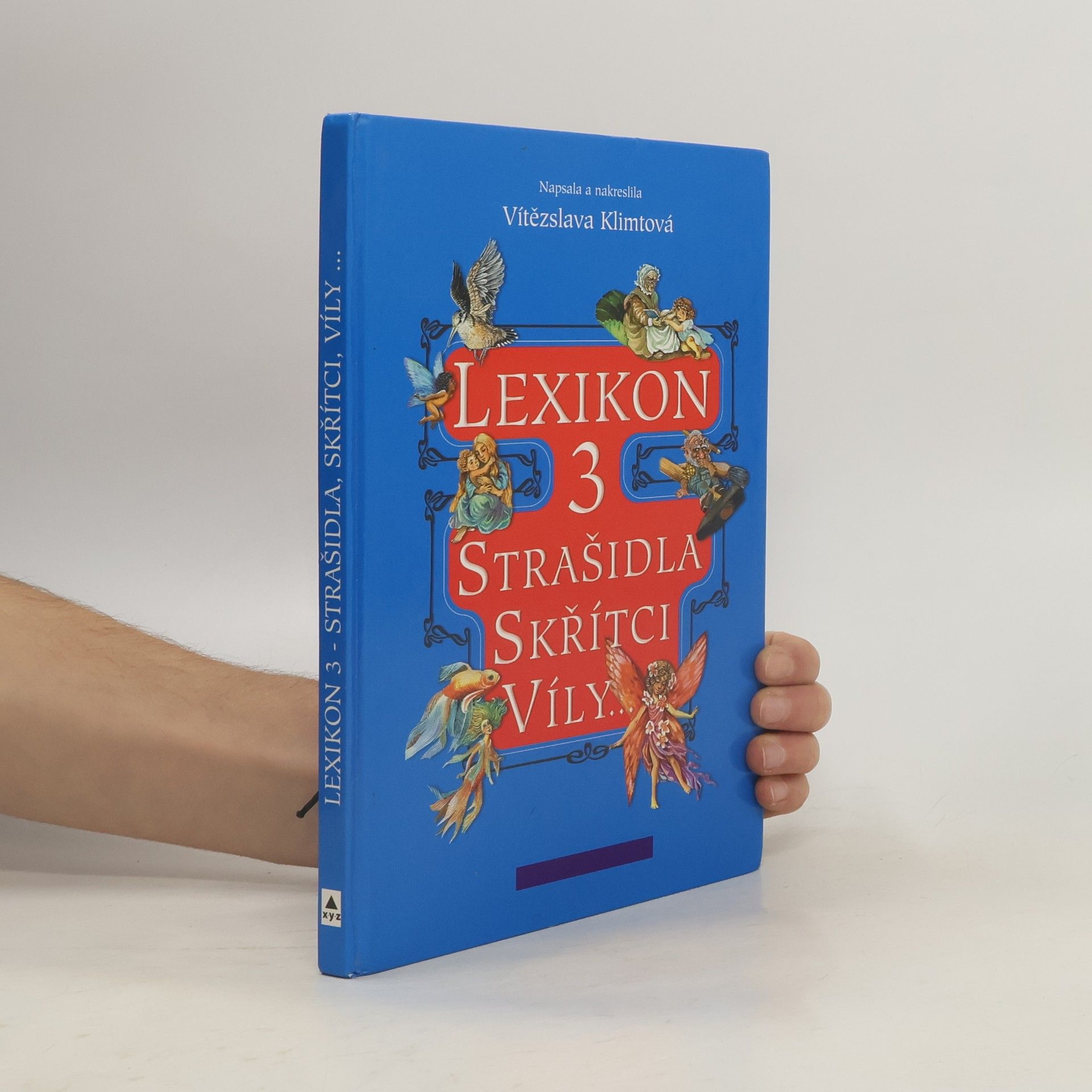 Lexikon 3 : Strašidla, skřítci, víly...