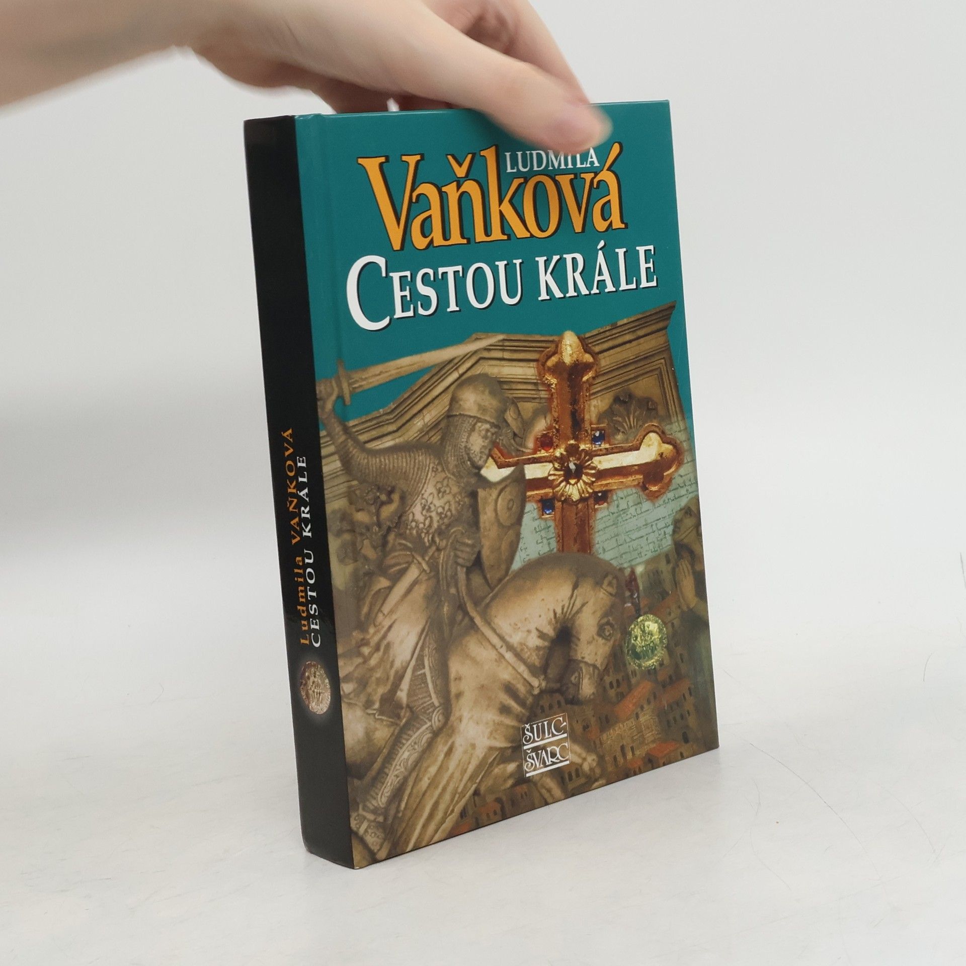 Ludmila Vaňková Cestou krále