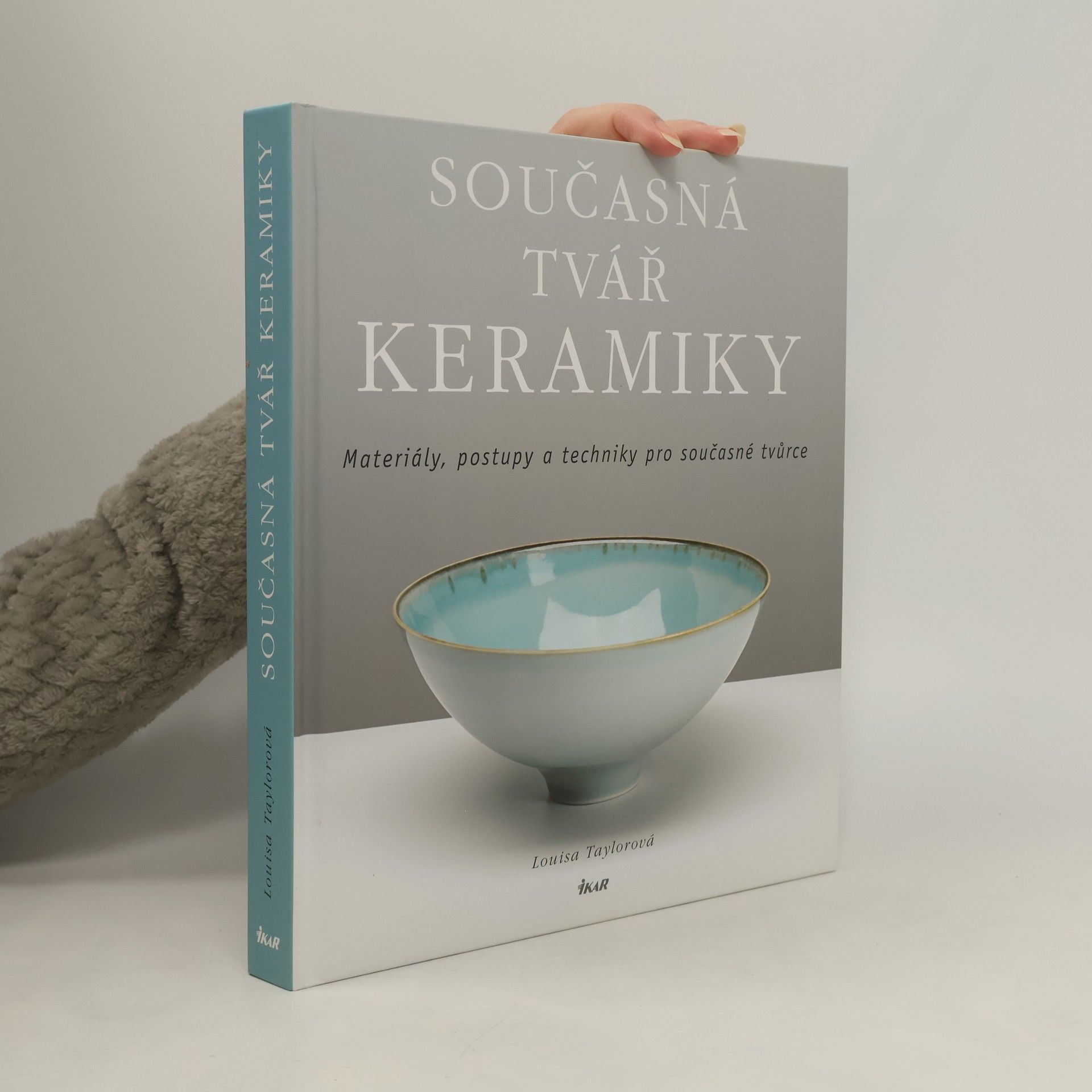 Louisa Taylor Současná tvář keramiky