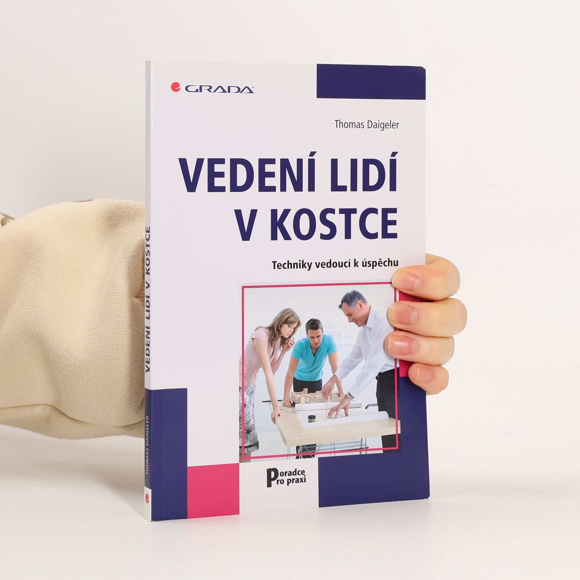 Thomas Daigeler Vedení lidí v kostce