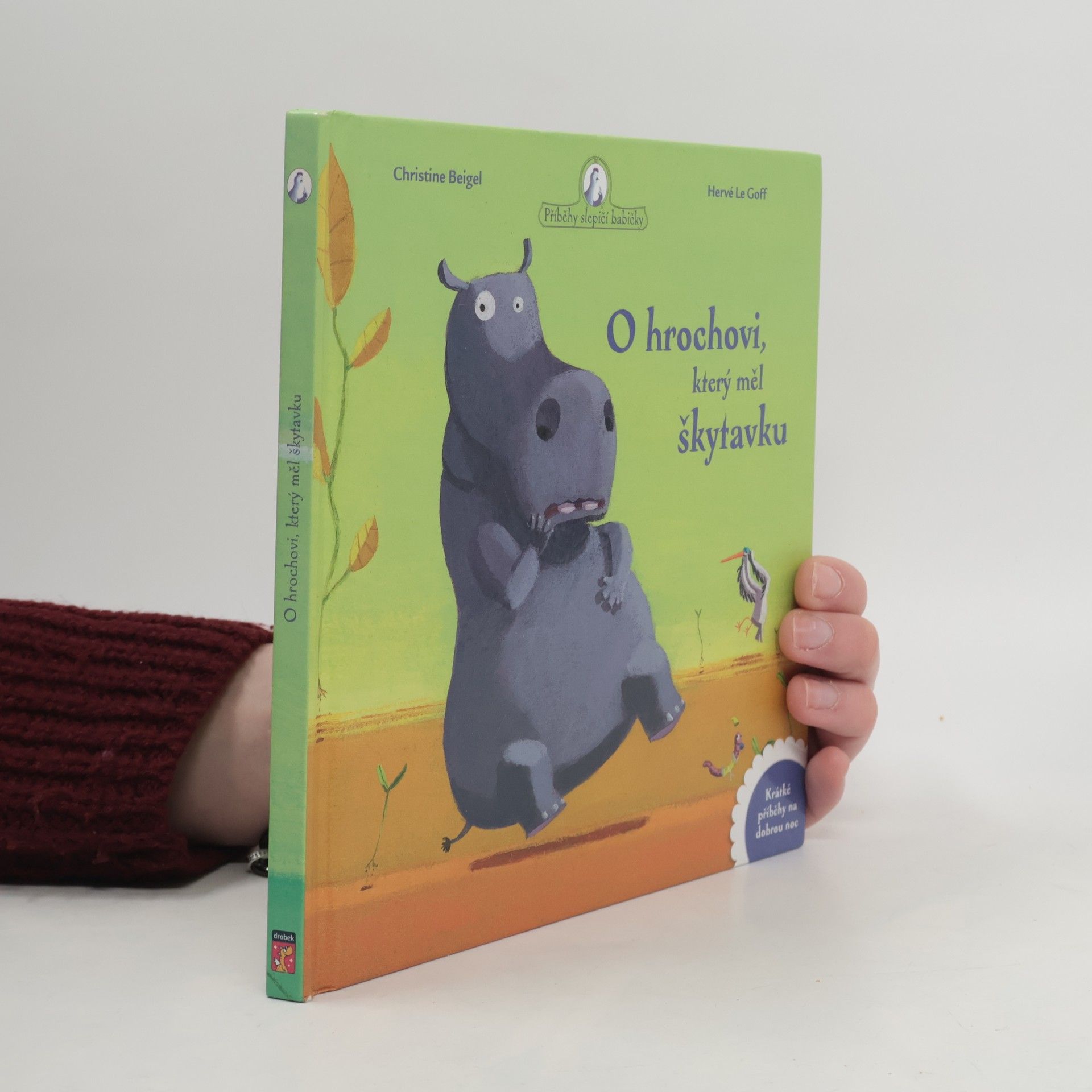 Christine Beigel O hrochovi, který měl škytavku