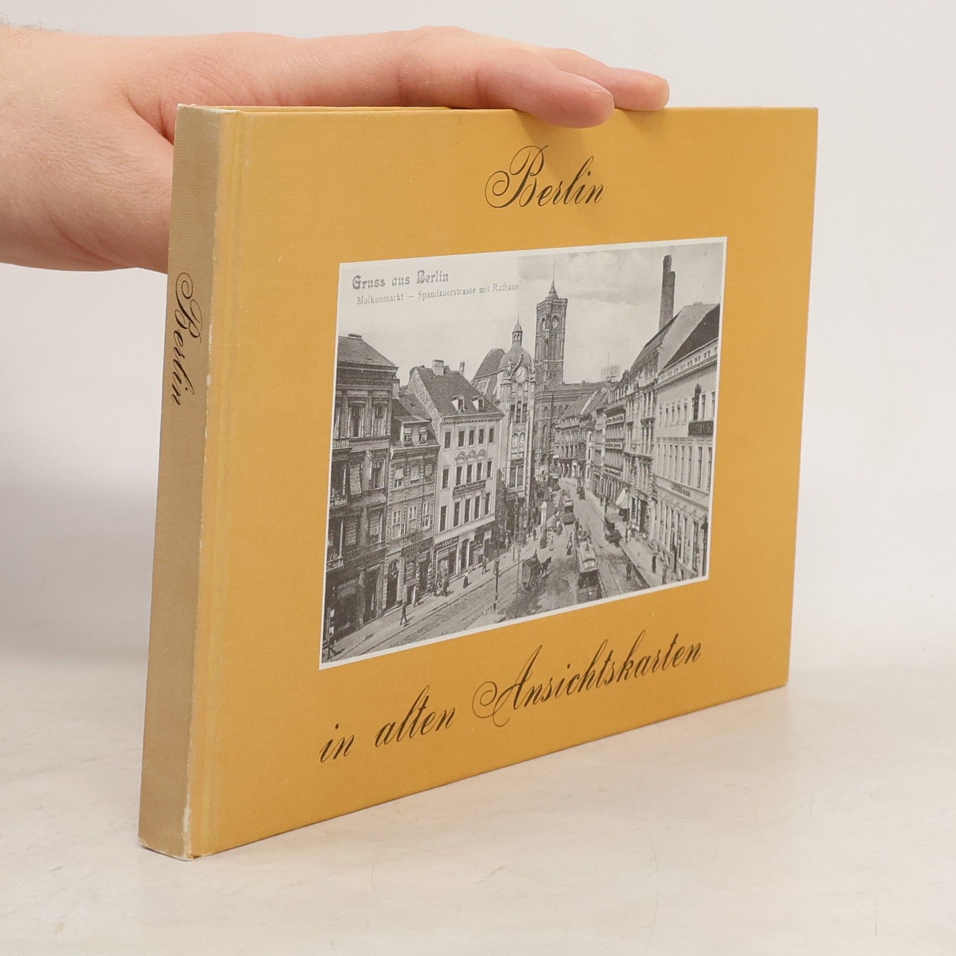 Gustav Sichelschmidt Berlin in alten Ansichtskarten