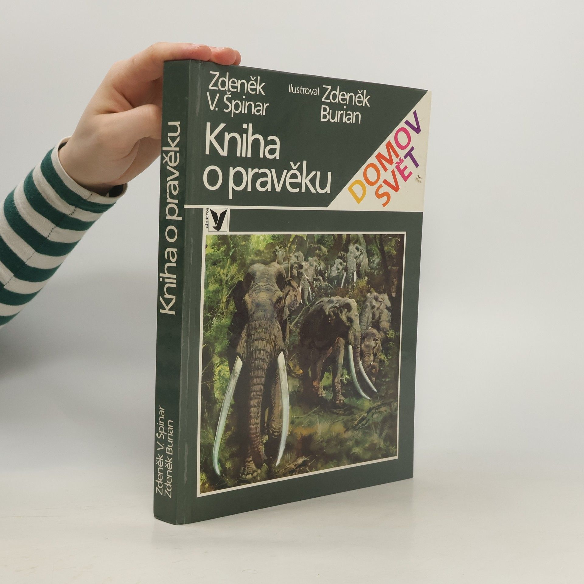 Zdeněk V. Špinar Kniha o pravěku