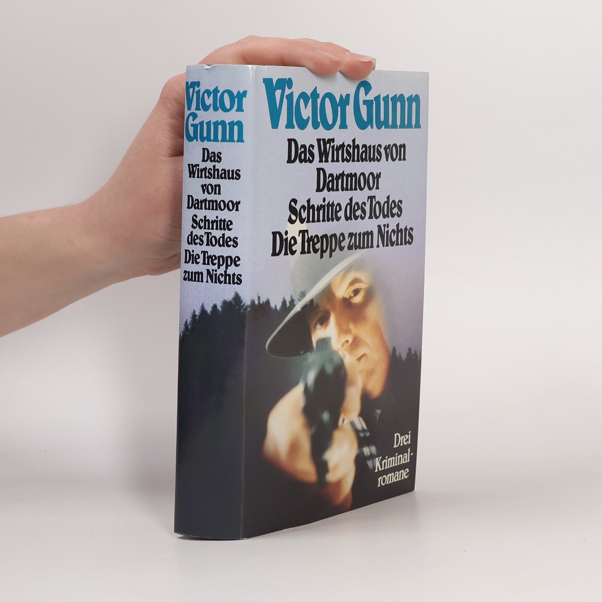 Victor Gunn Das Wirtshaus von Dartmoor. Schritte des Todes. Die Treppe zum Nichts