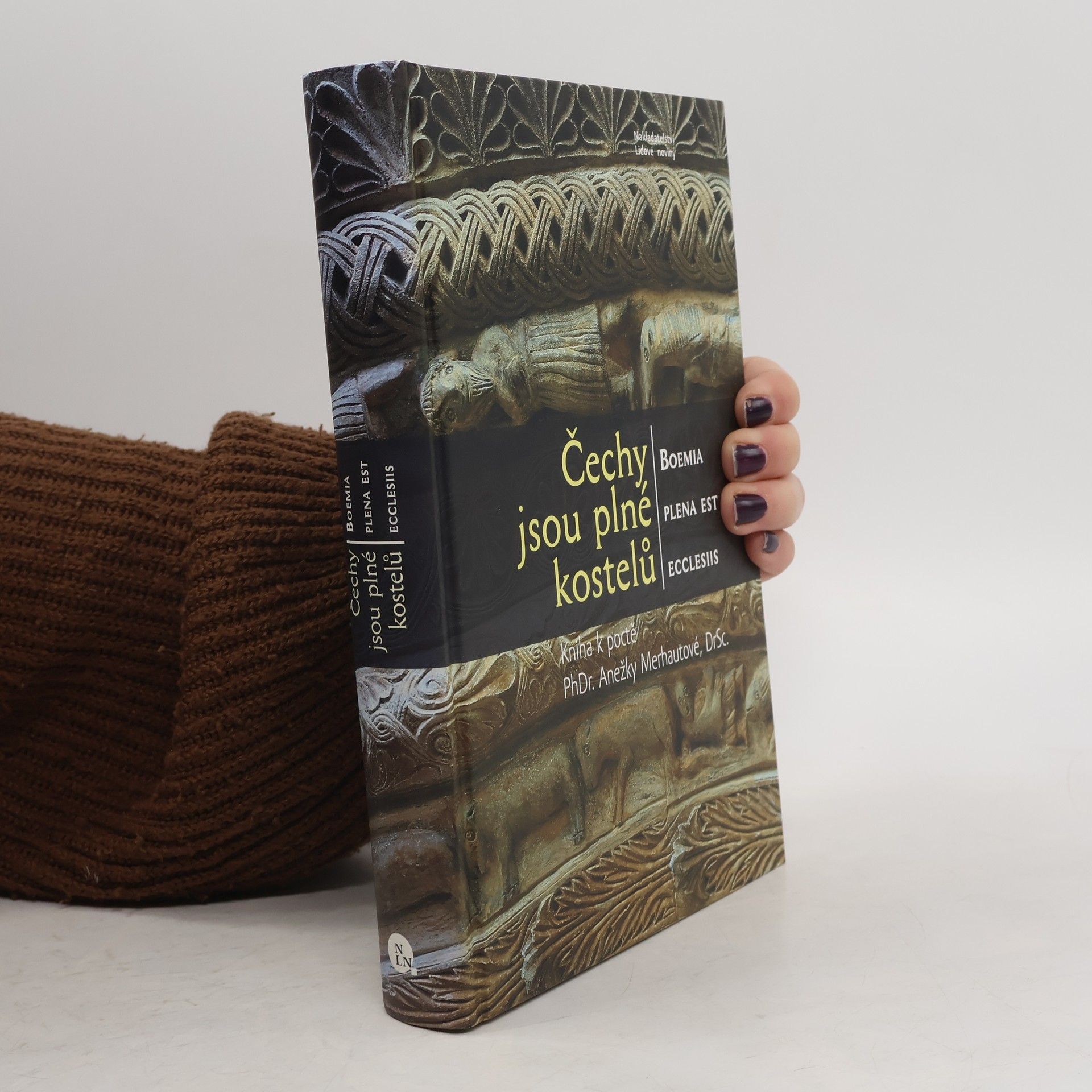 Milada Studničková Čechy jsou plné kostelů. Boemia plena est ecclesiis. Kniha k poctě PhDr. Anežky Merhautové, DrSc.
