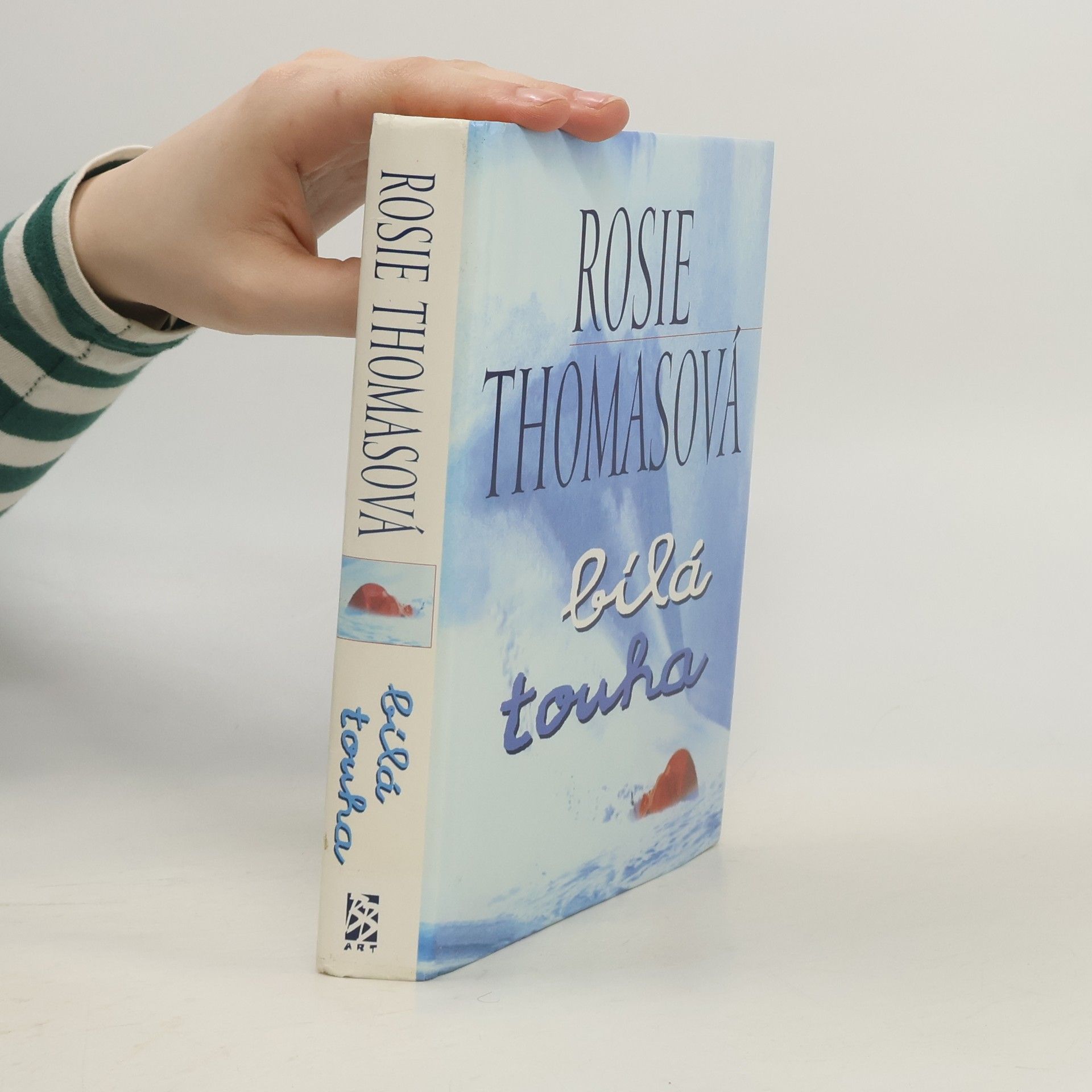 Rosie Thomas Bílá touha