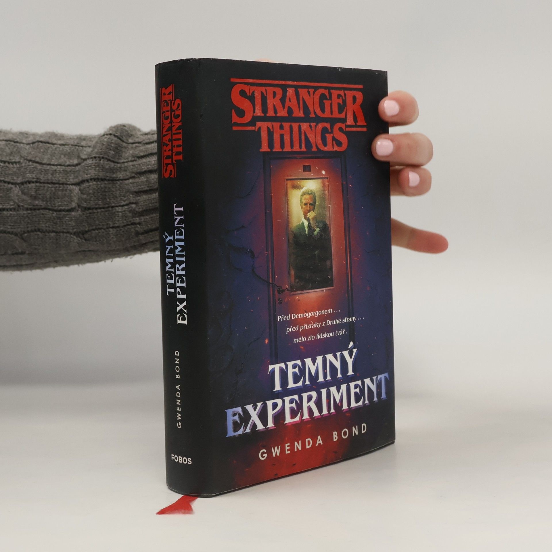 Gwenda Bond Stranger Things. Temný experiment
