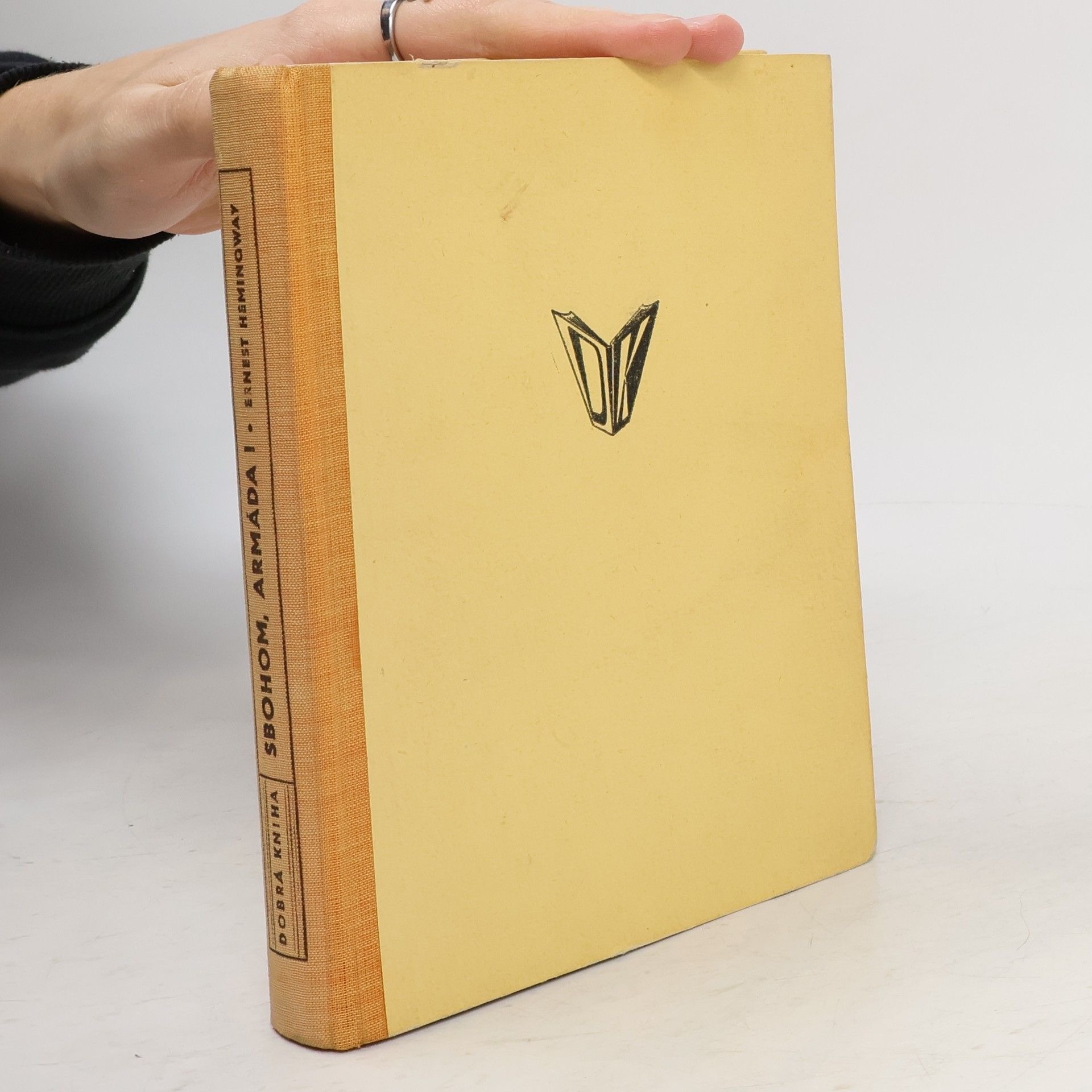 Ernest Hemingway Sbohom, armáda!