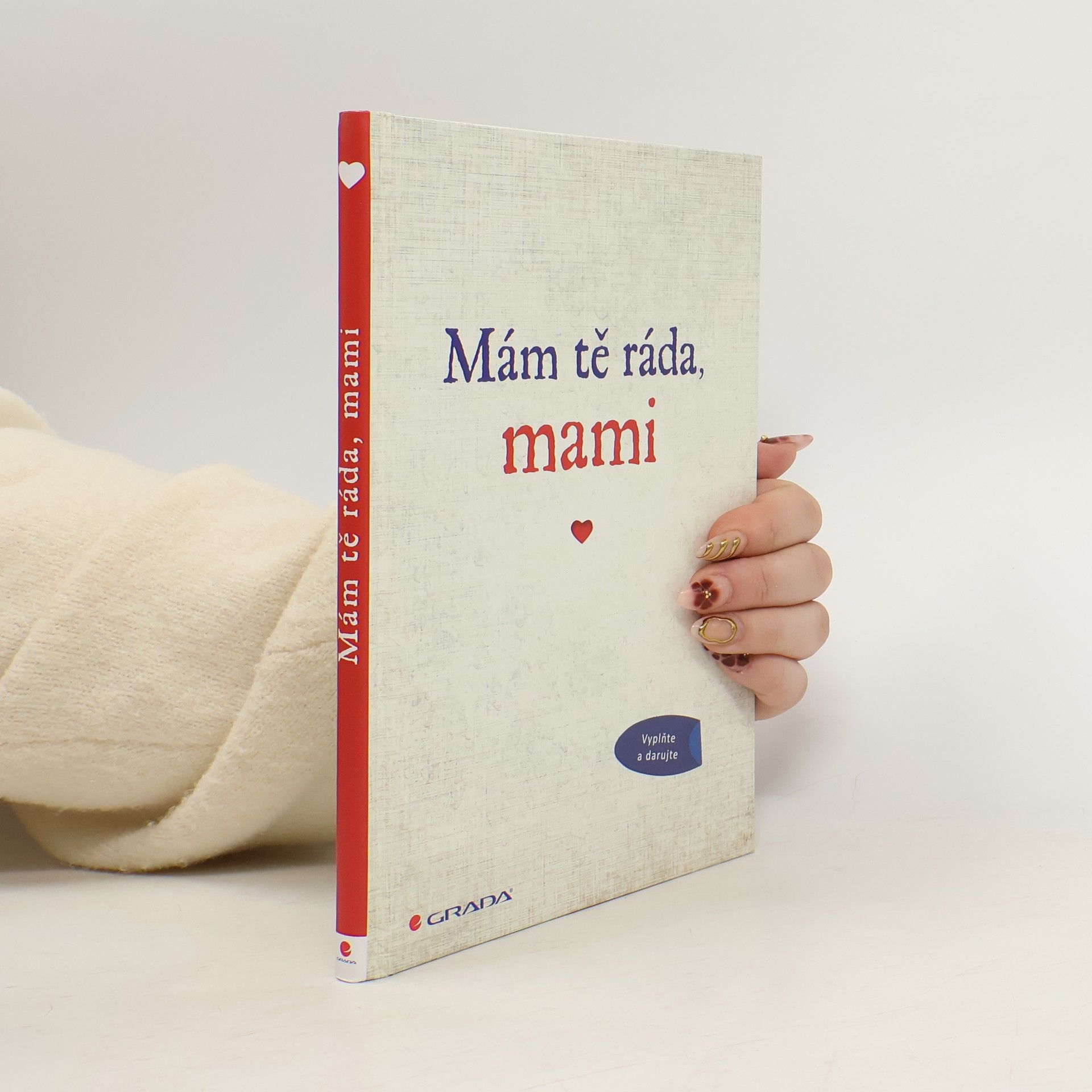 Alexandra Reinwarth Mám tě ráda, mami