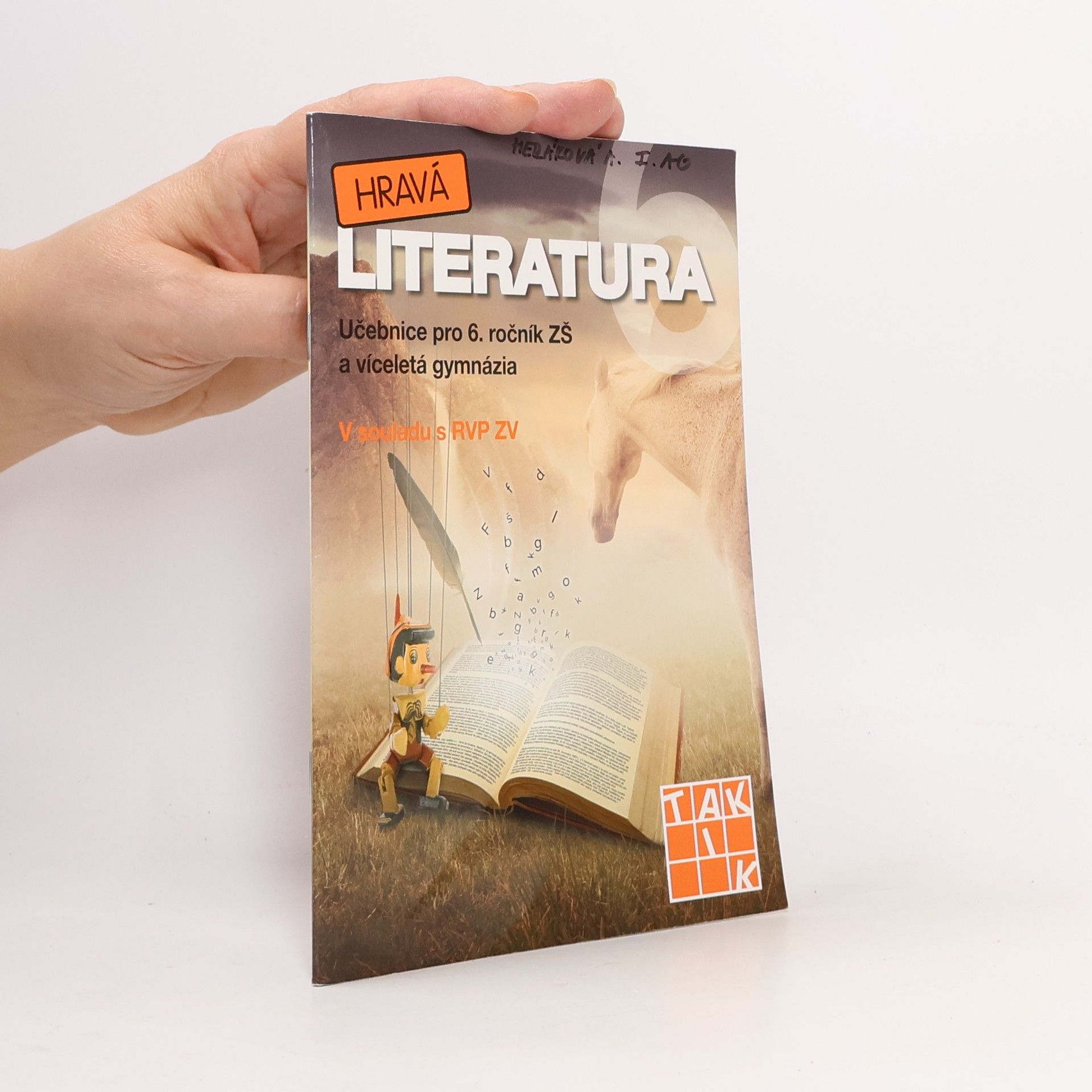 Alžběta Matoušová Hravá literatura 6. Učebnice pro 6. ročník ZŠ a víceletá gymnázia