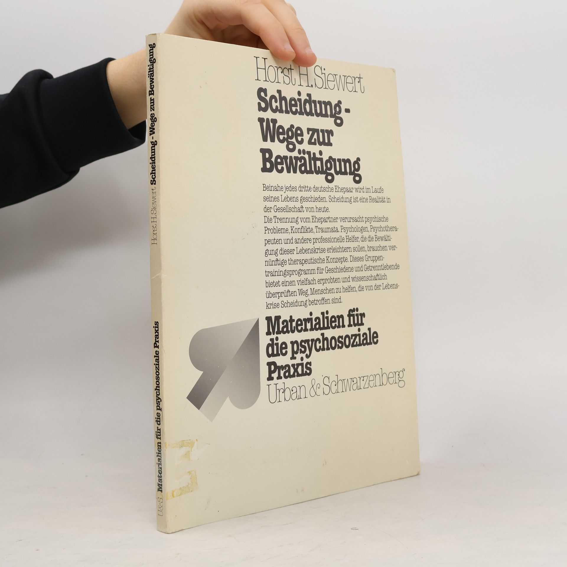 Horst Siewert Scheidung - Wege zur Bewältigung. Materialien für psychosoziale Praxis