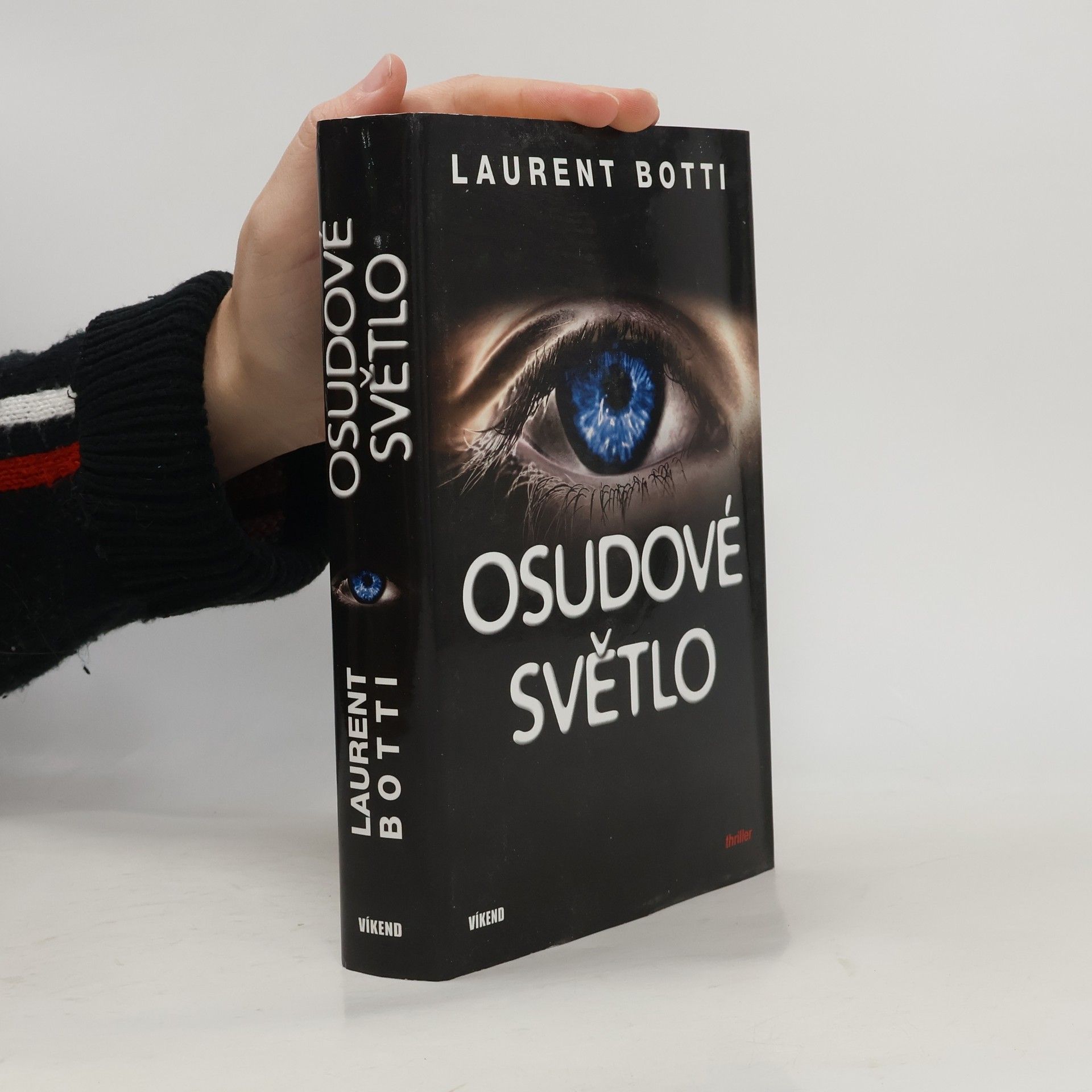 Laurent Botti Osudové světlo