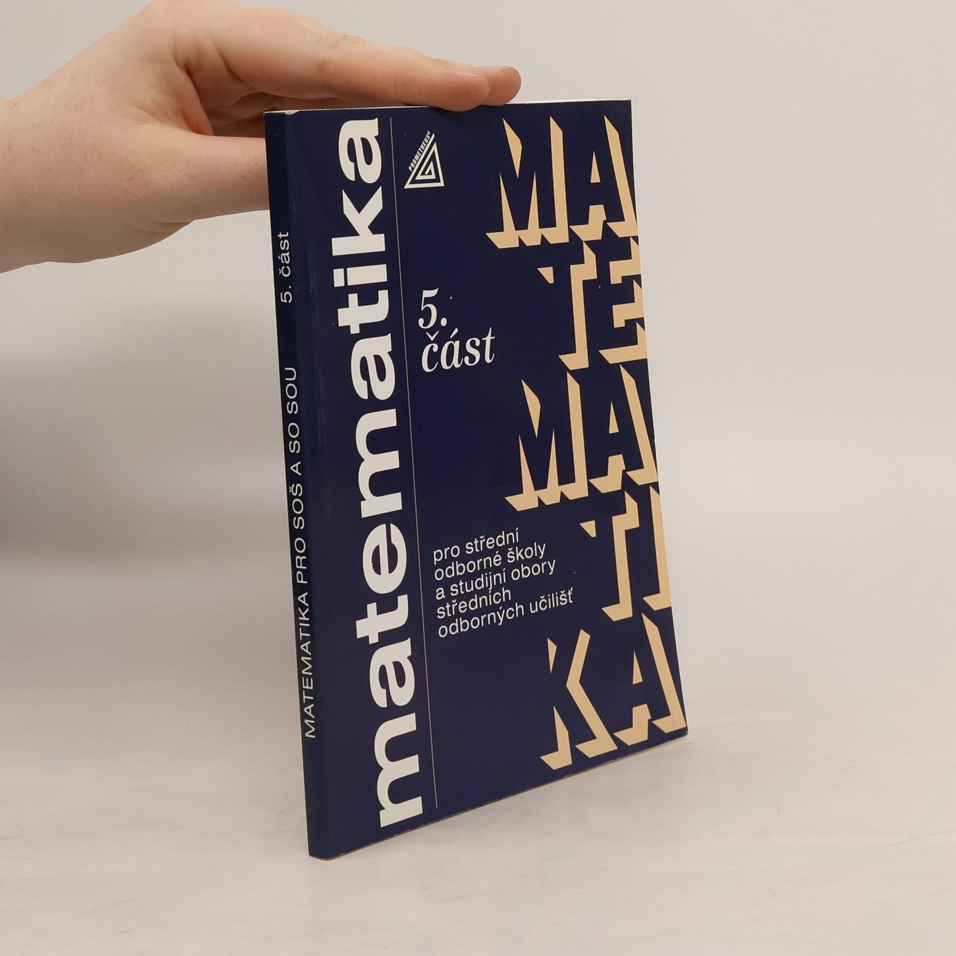 Jana Řepová Matematika pro střední odborné školy a studijní obory středních odborných škol. 5. část