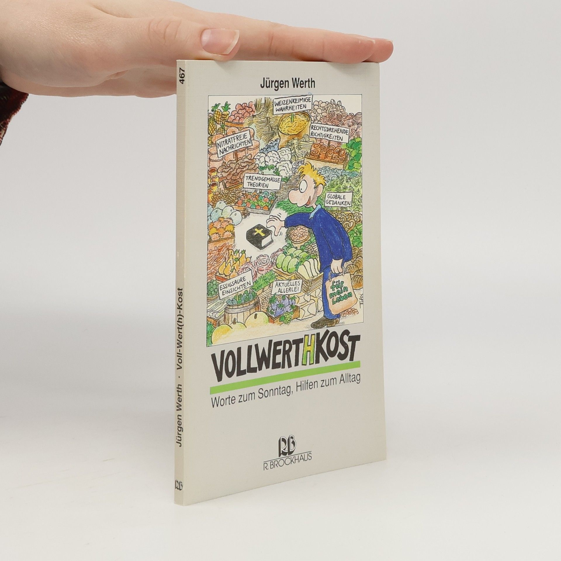 Jürgen Werth RBtaschenbücher: Voll-Wert(h)-Kost