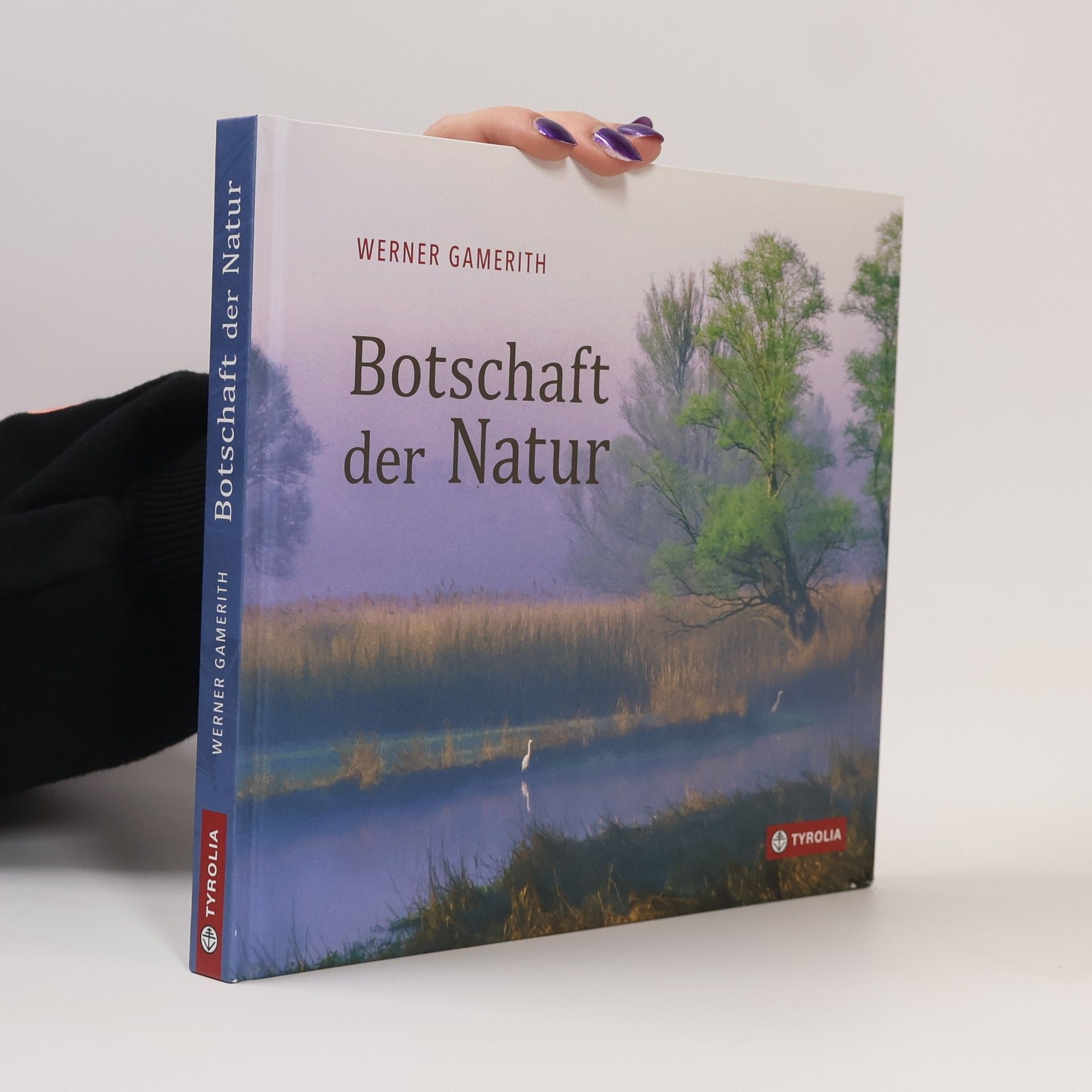Werner Gamerith Botschaft der Natur
