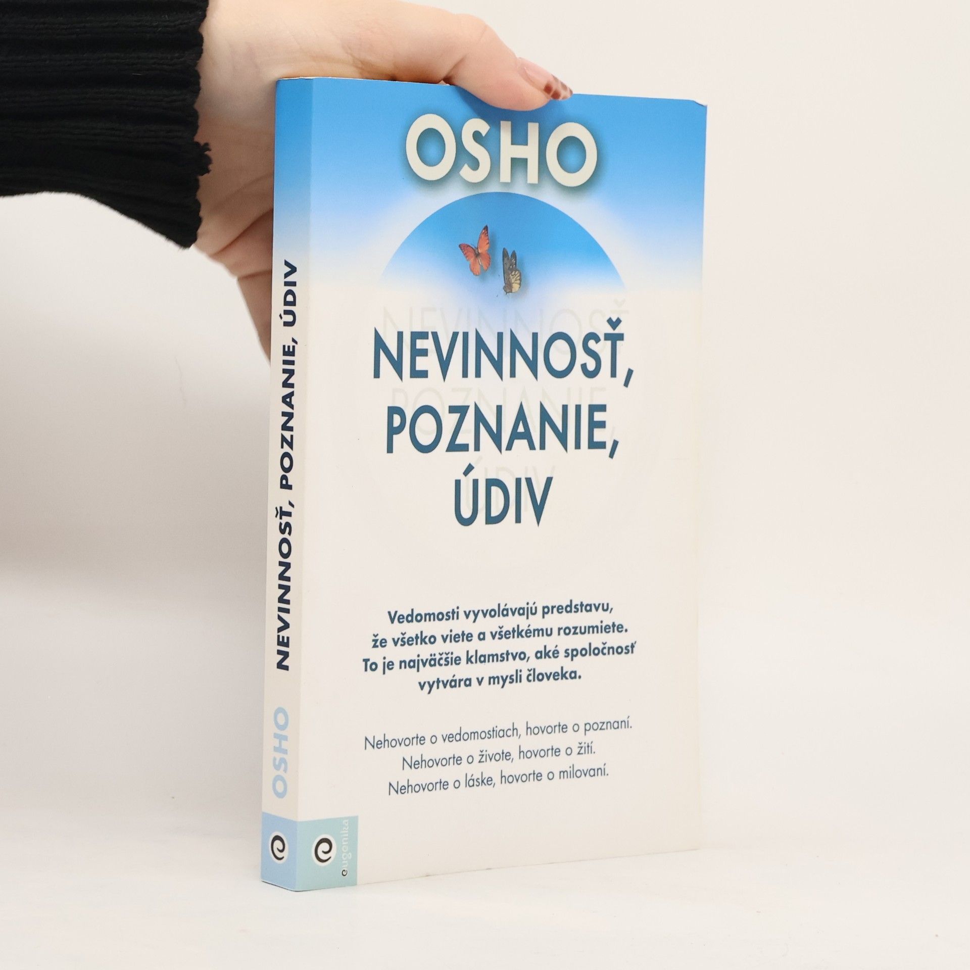 Ošó Nevinnosť, poznanie, údiv