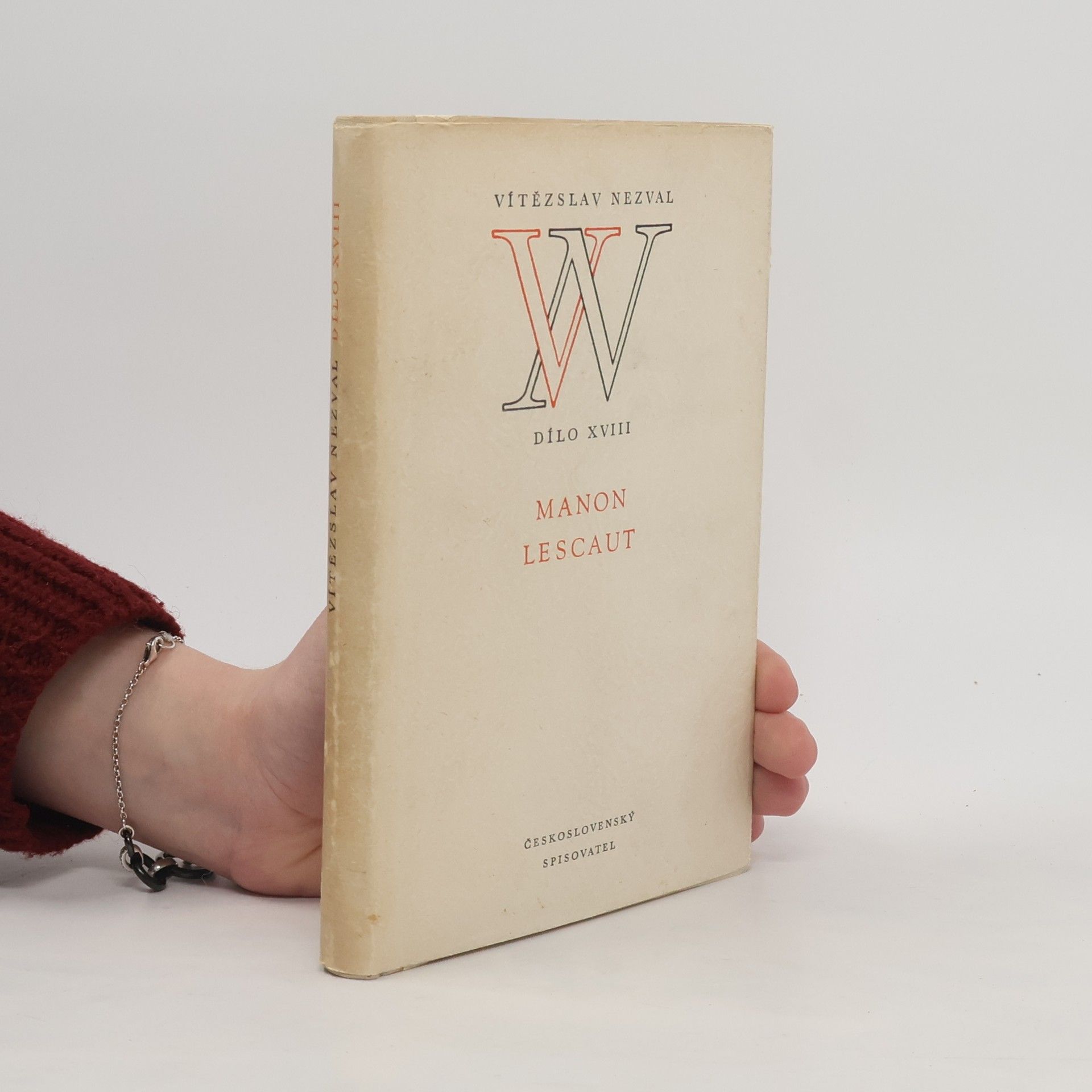 Vítězslav Nezval Dílo XVIII. Manon Lescaut