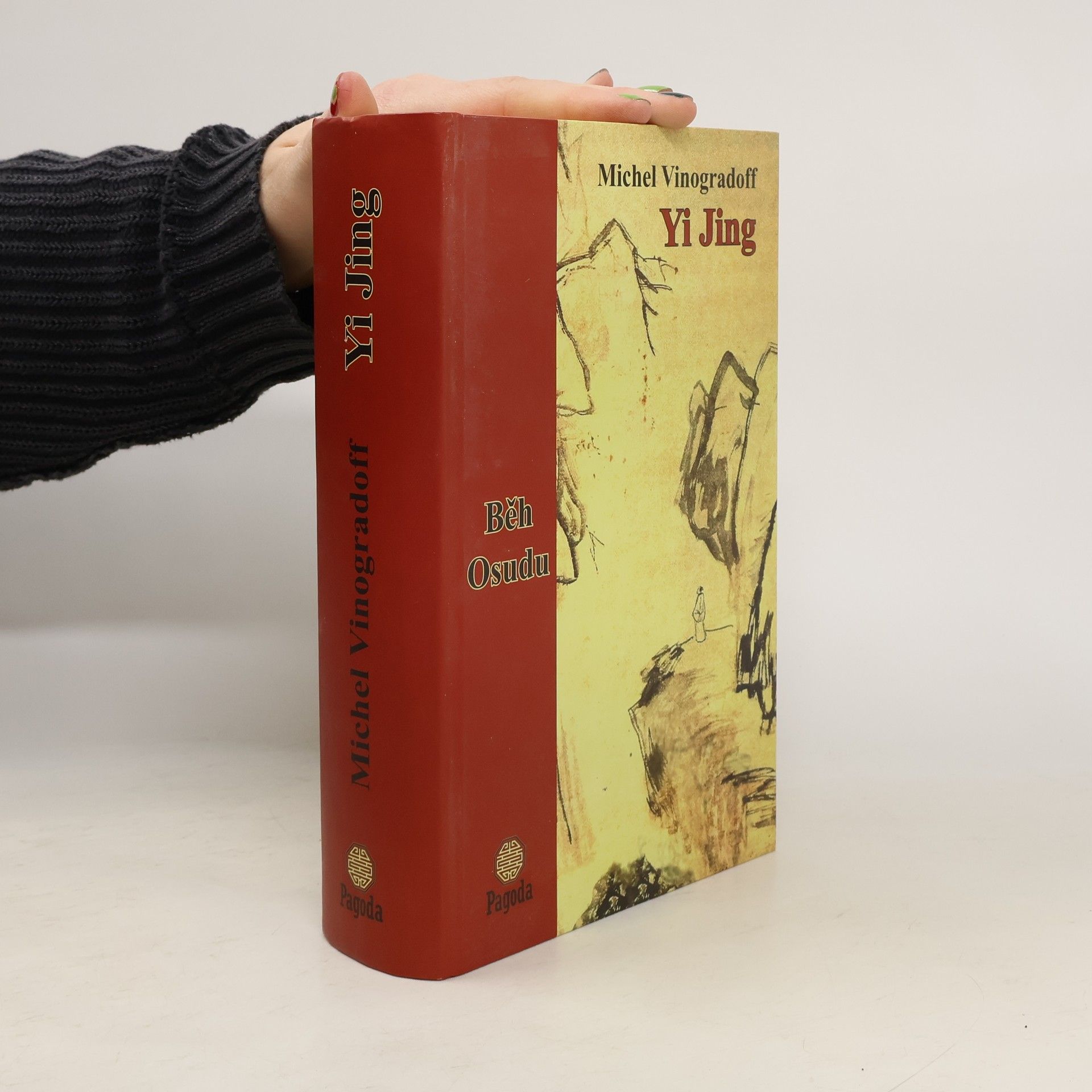 Michel Vinogradoff Yi Jing aneb Běh osudu