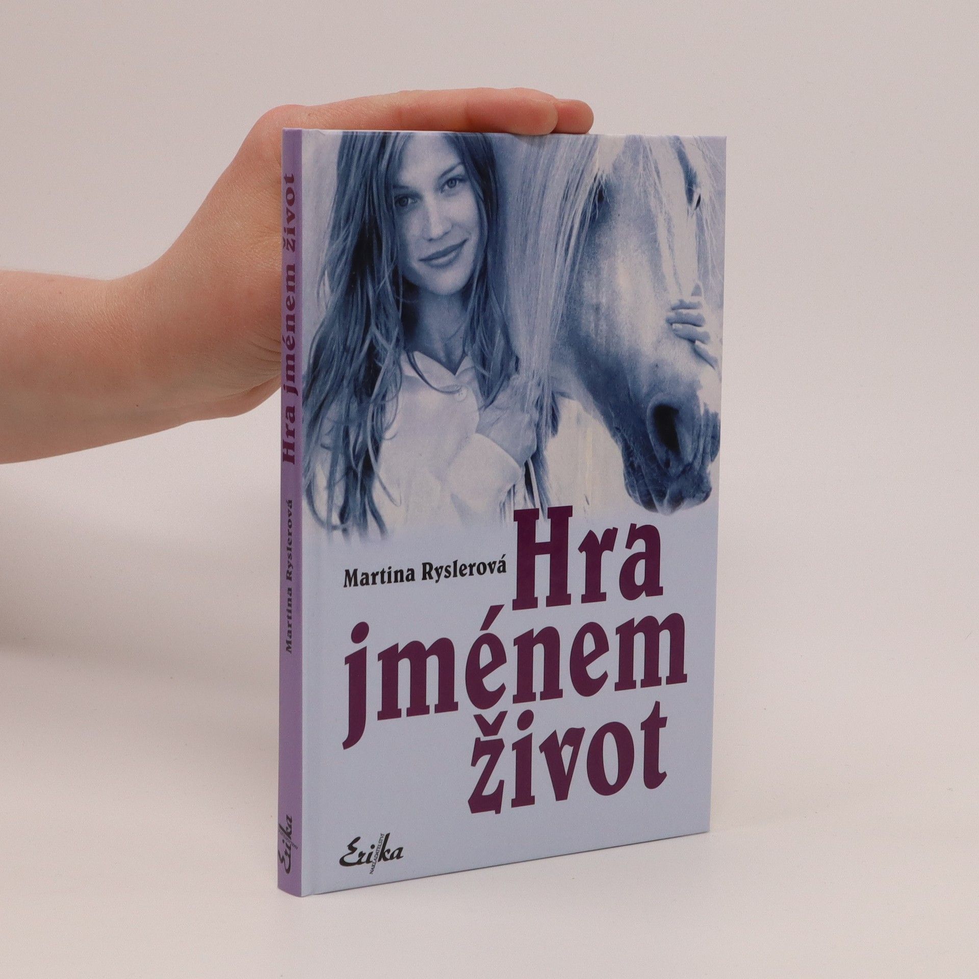 Martina Ryslerová Hra jménem život