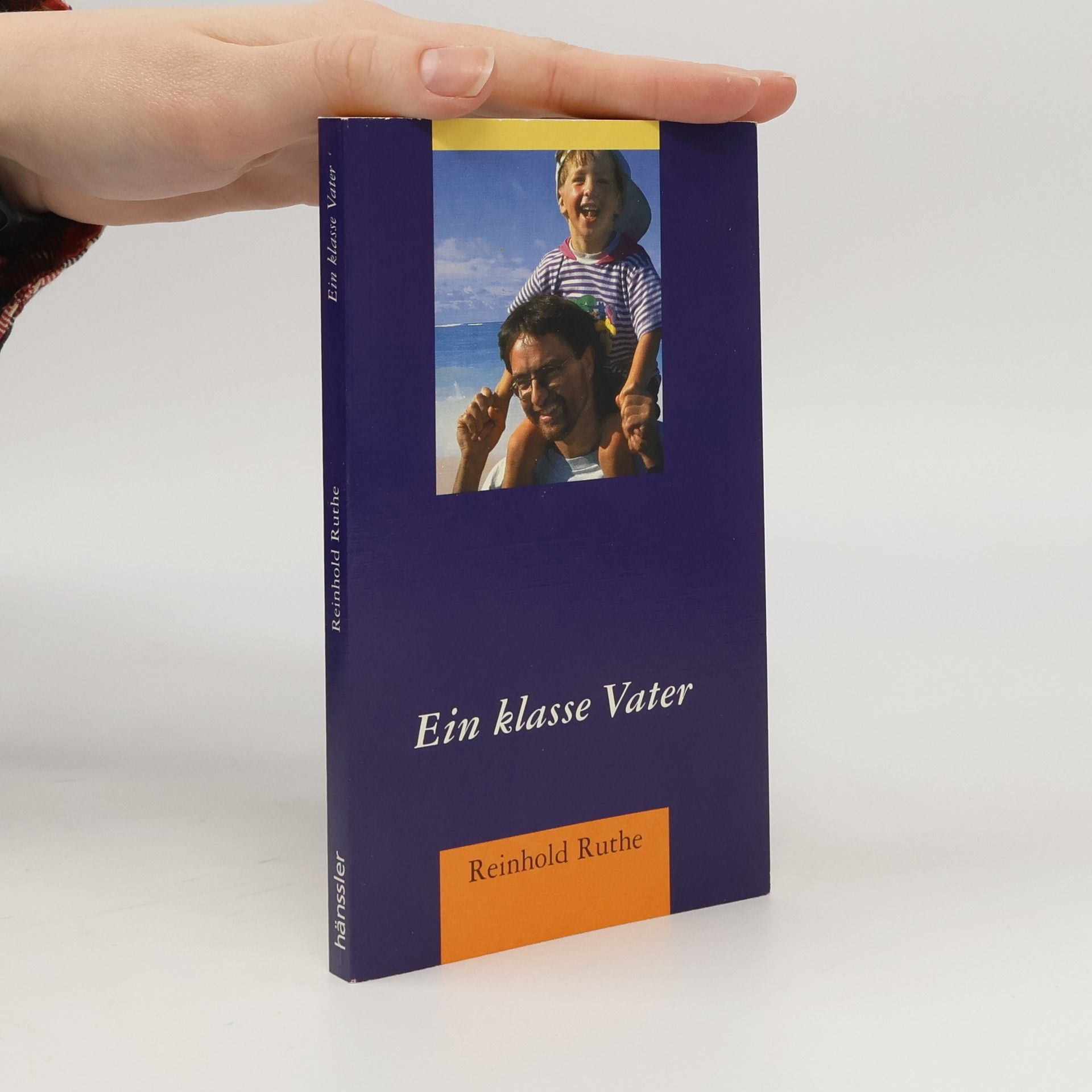 Reinhold Ruthe Ein klasse Vater