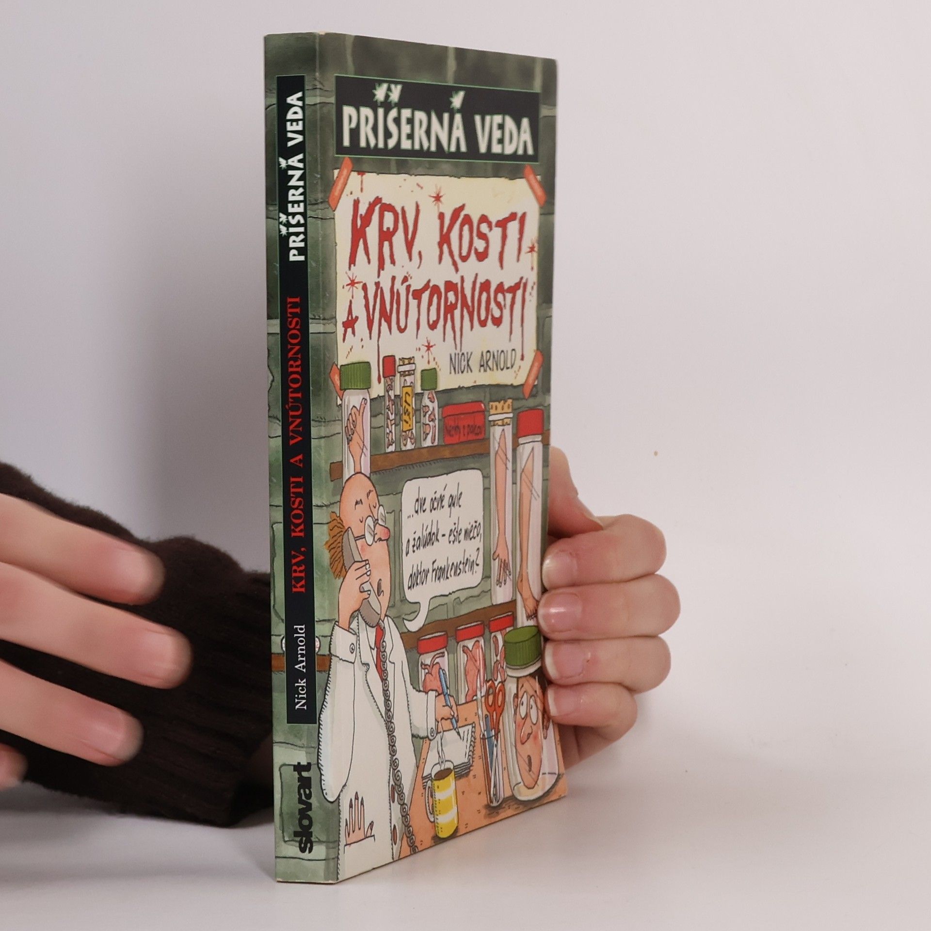 Nick Arnold Krv, kosti a vnútornosti