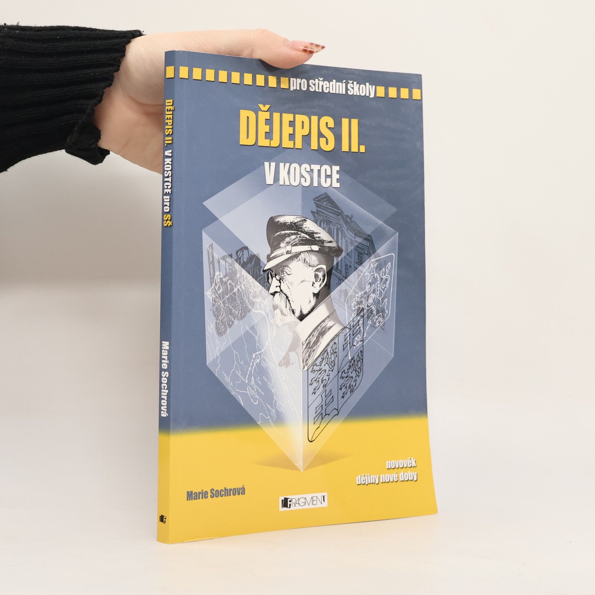 Marie Sochrová Dějepis II. v kostce