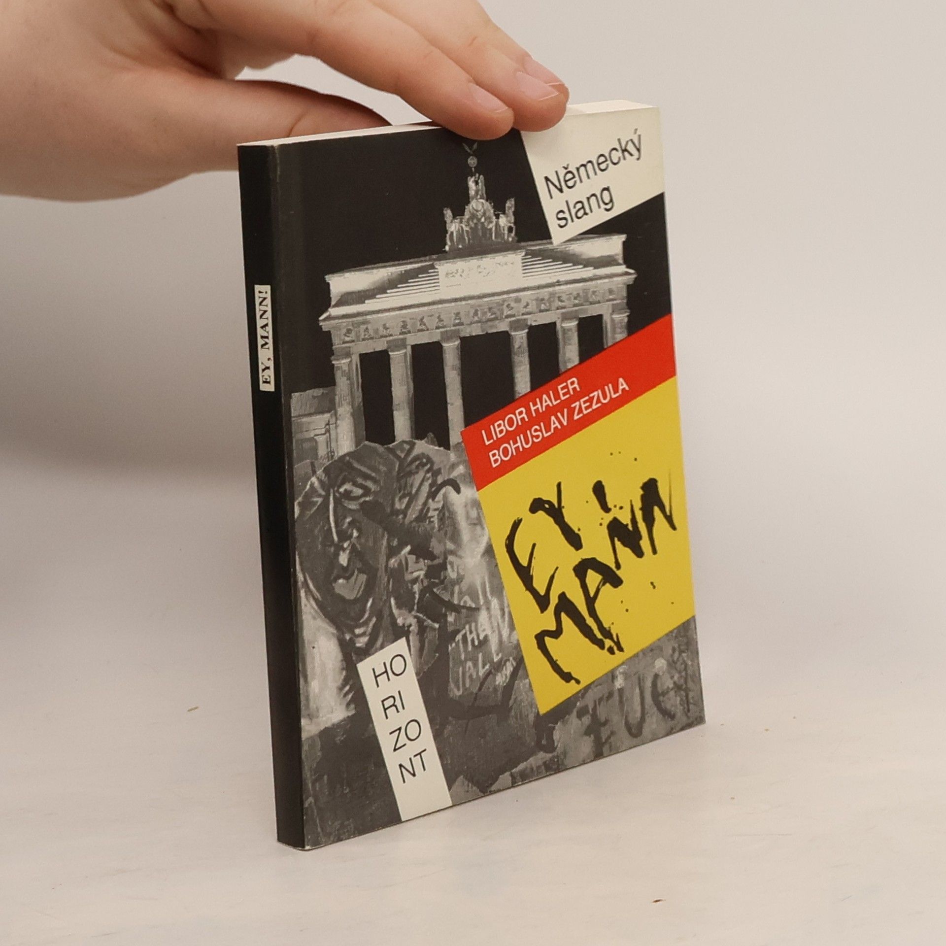 Kamil Hübner Ey, Mann! Německý slang