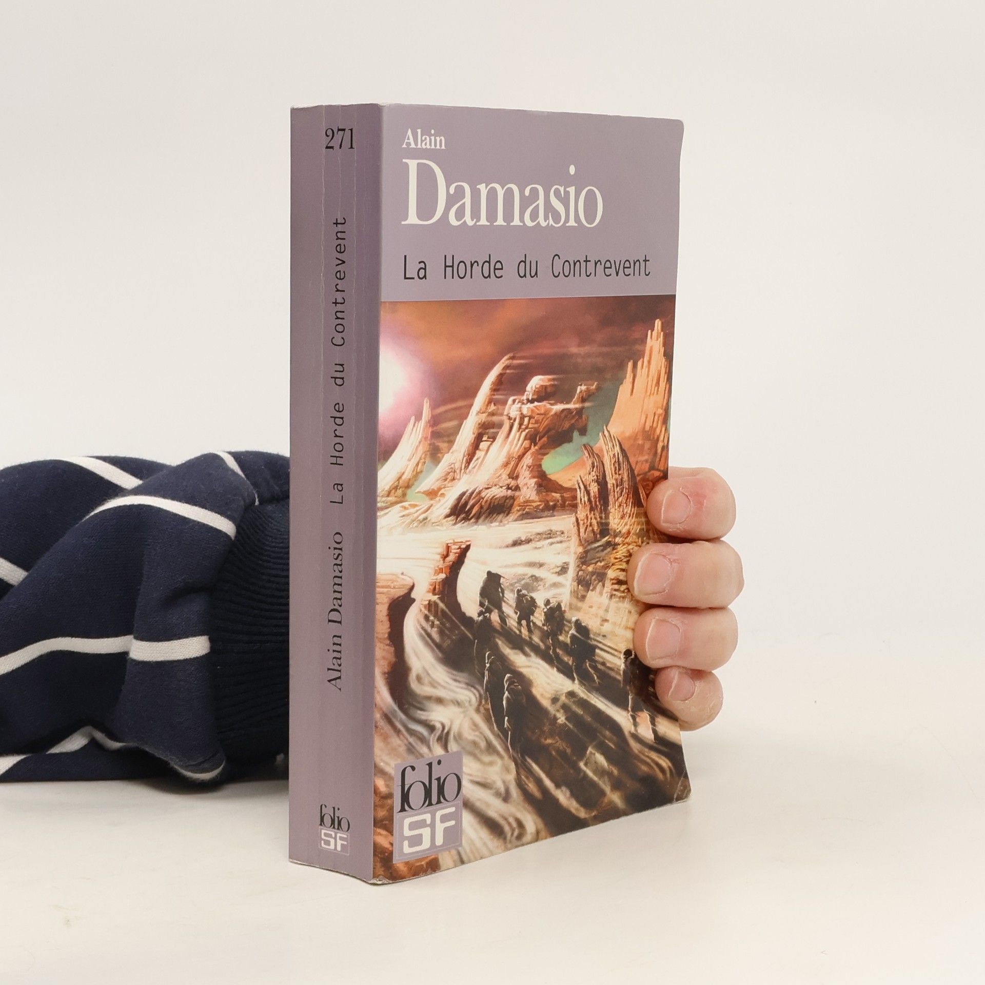 Alain Damasio Folio SF: La Horde du Contrevent
