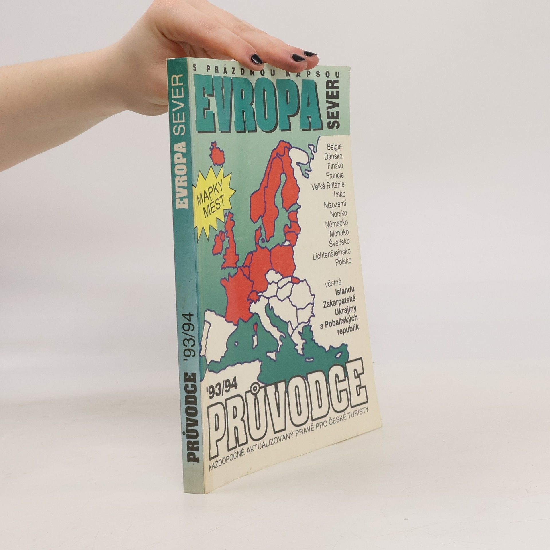 Kolektív autorov Evropa Sever. S prázdnou kapsou 93/94