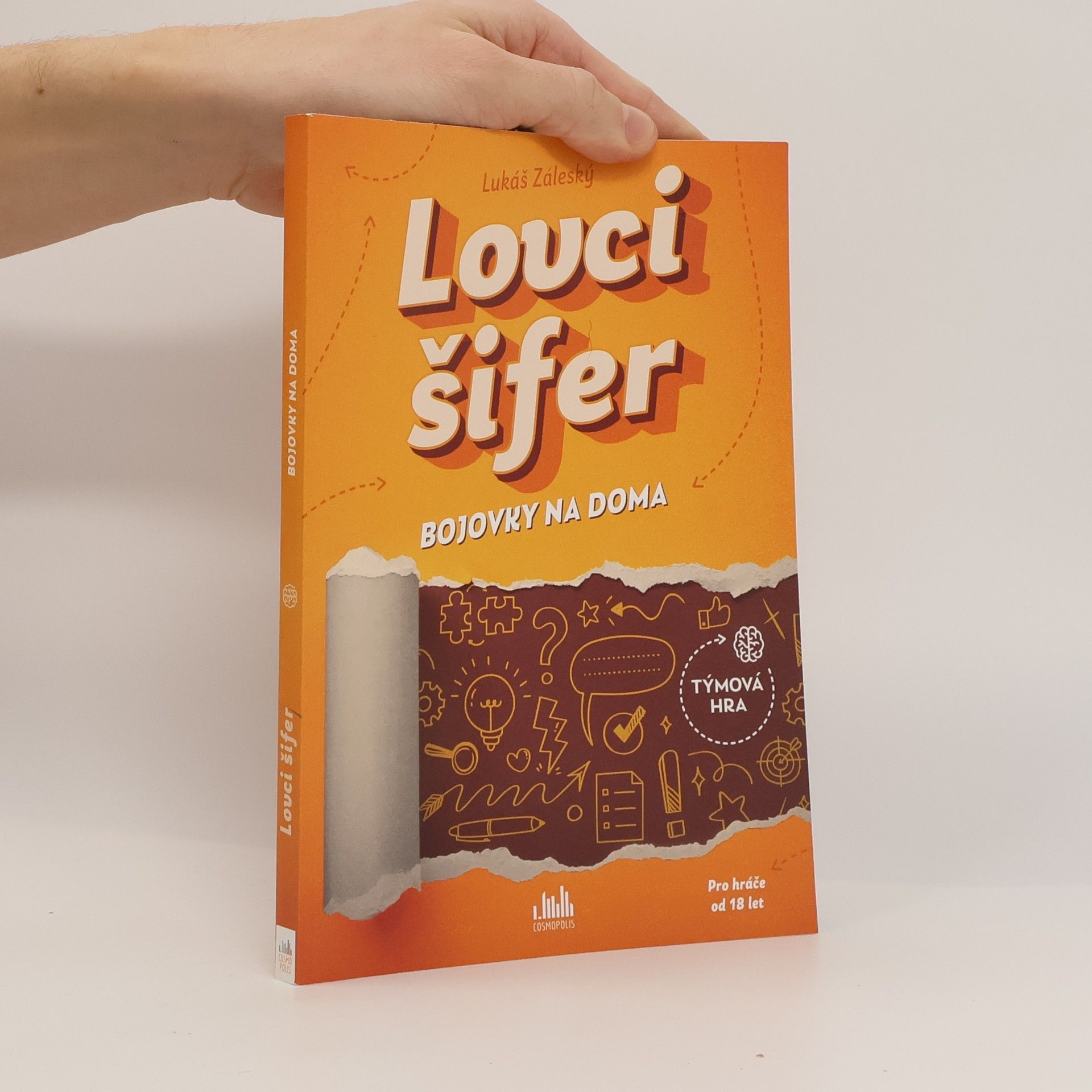 Lukáš Záleský Lovci šifer : bojovky na doma : týmová hra