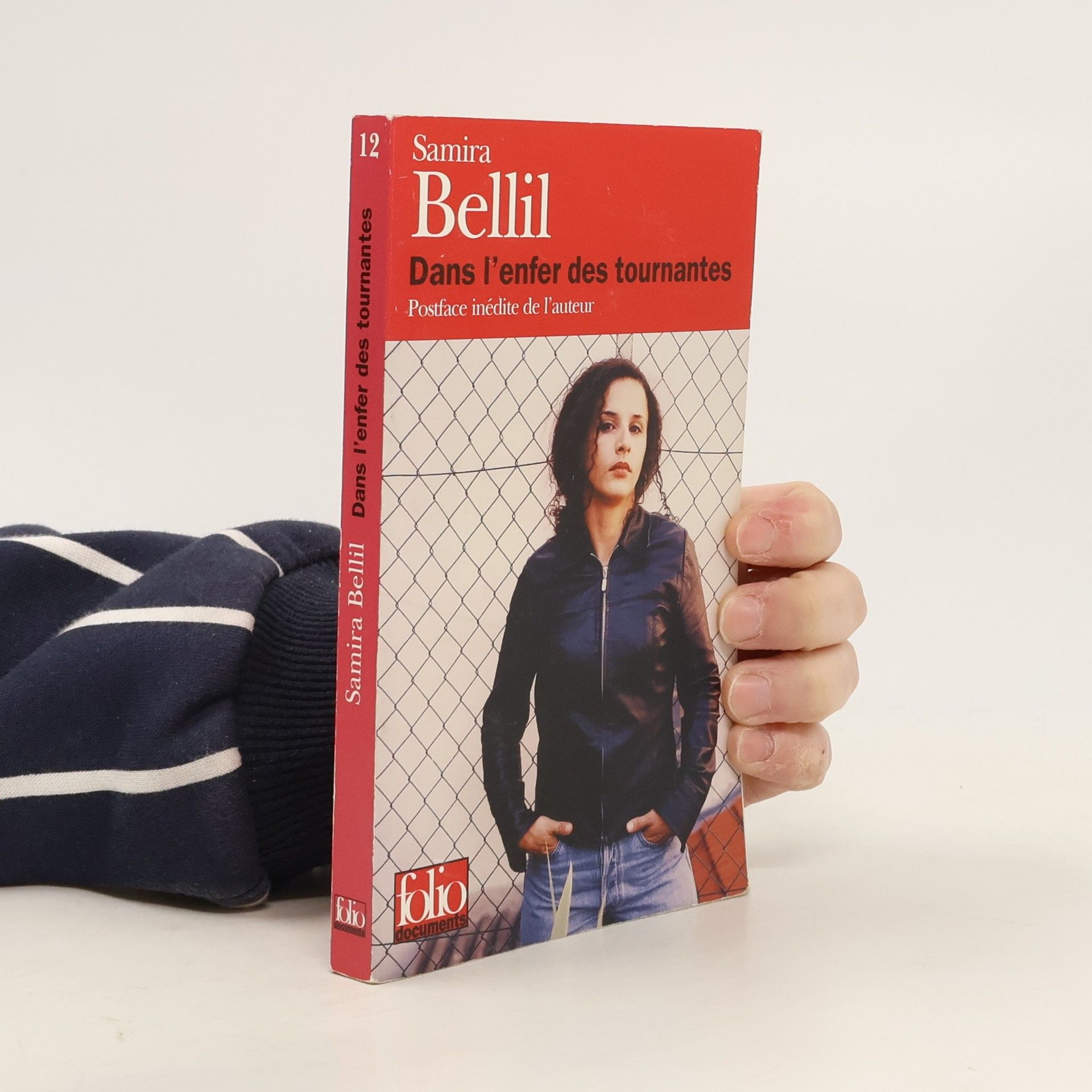 Samira Bellil Dans l'enfer des tournantes - Postface inédite de l'auteur