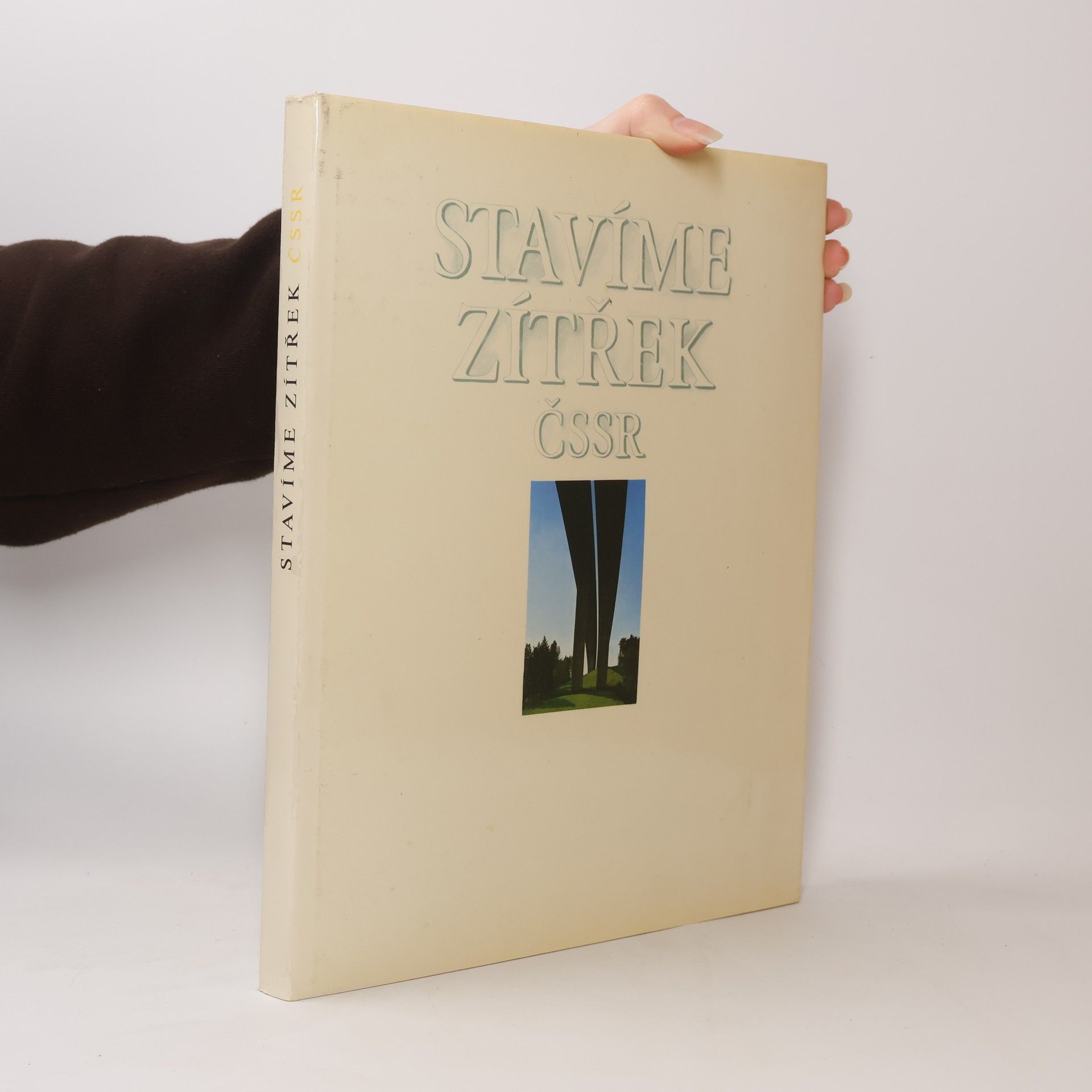 Josef Škorpil Stavíme zítřek ČSSR