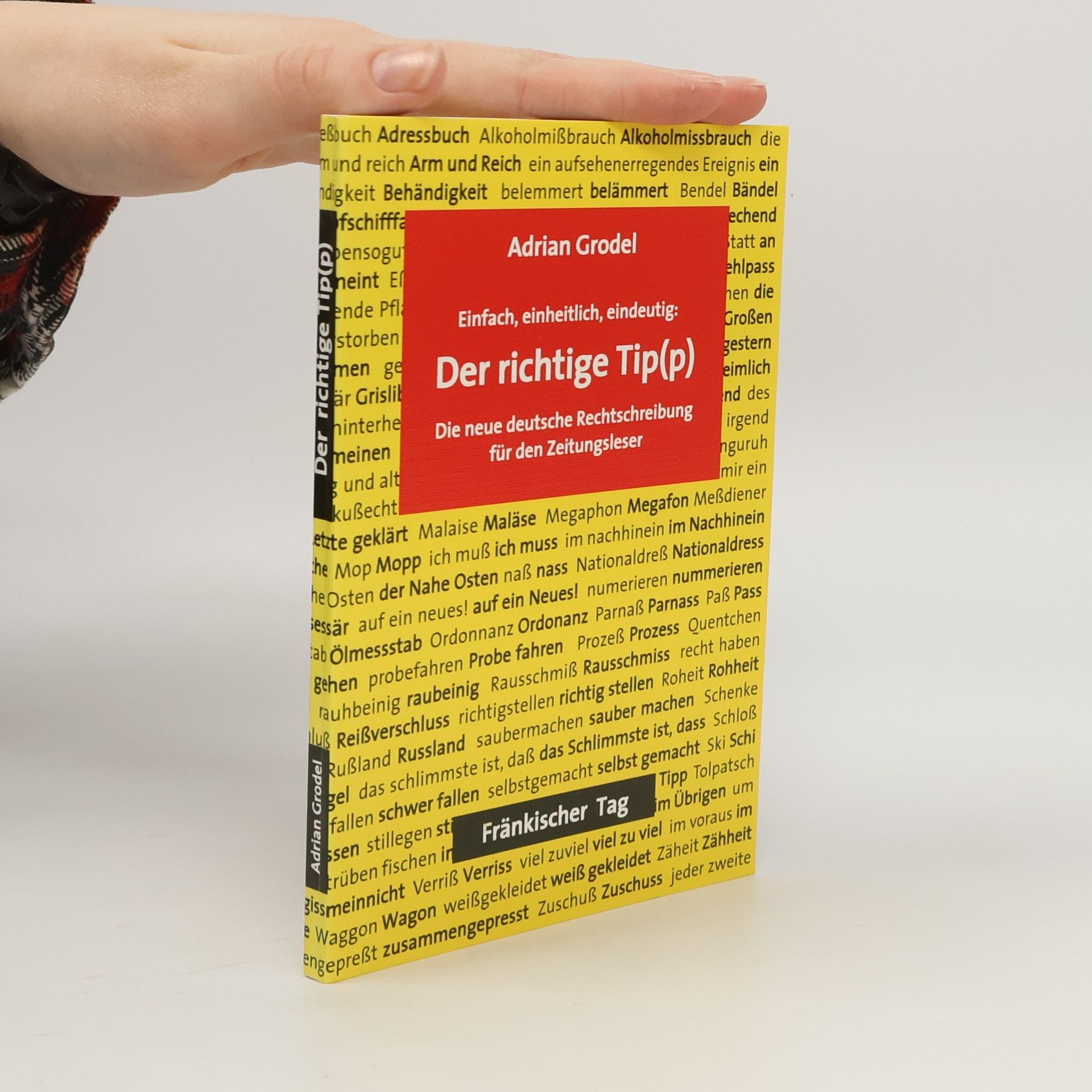 Adrian Grodel Der richtige Tip(p)