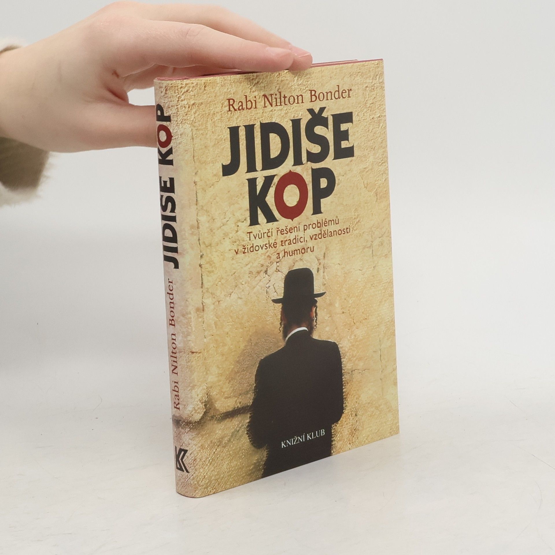 Nilton Bonder Jidiše kop: Tvůrčí řešení problémů v židovské tradici, vzdělanosti a humoru