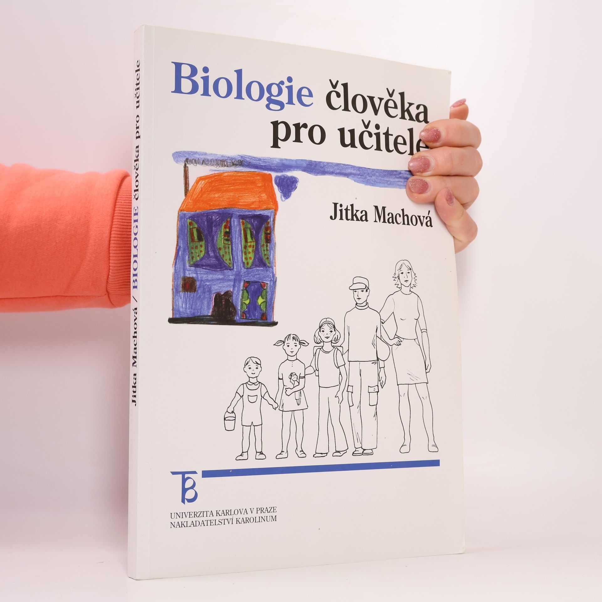 Jitka Machová Biologie člověka pro učitele