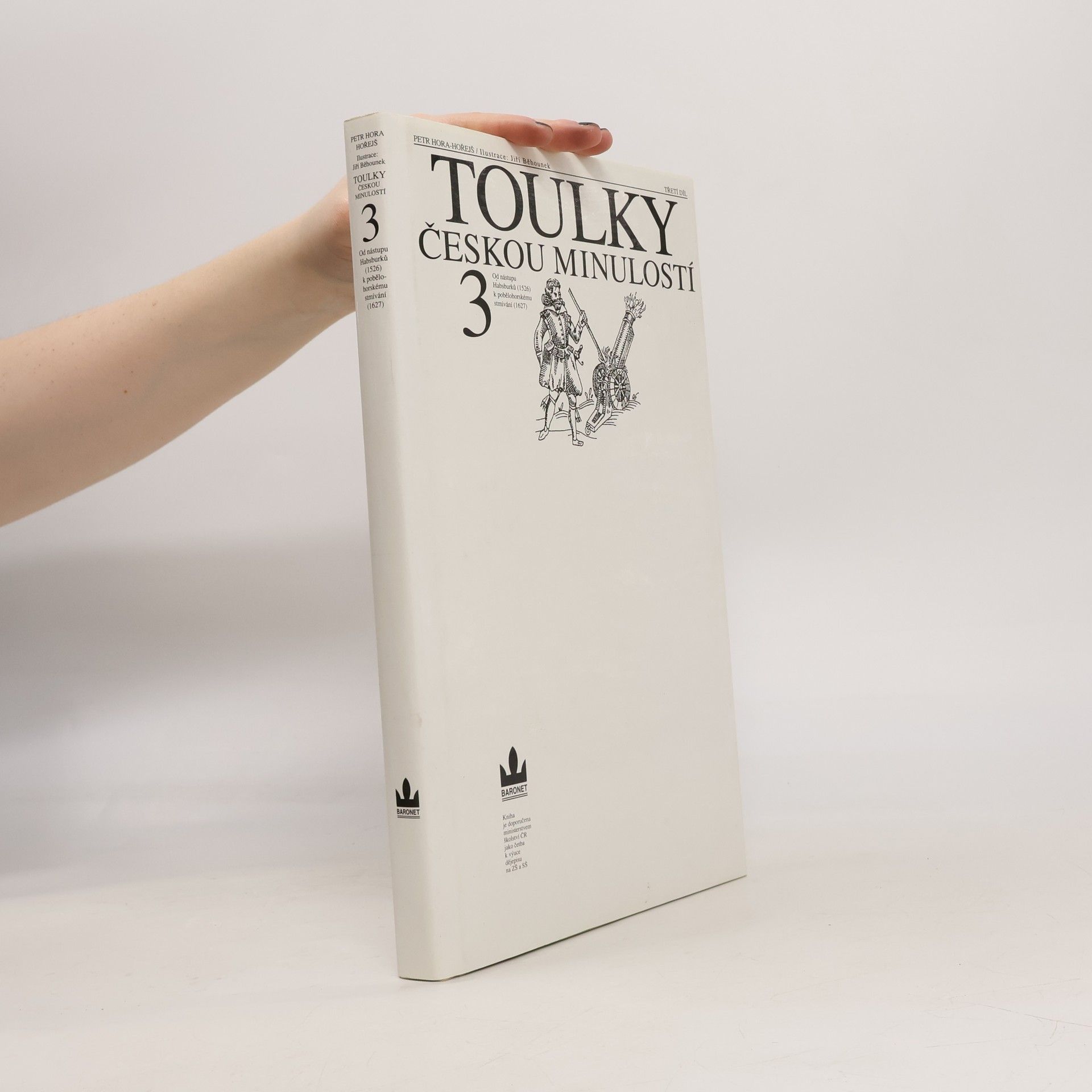 Petr Hora Hořejš Toulky českou minulostí 3