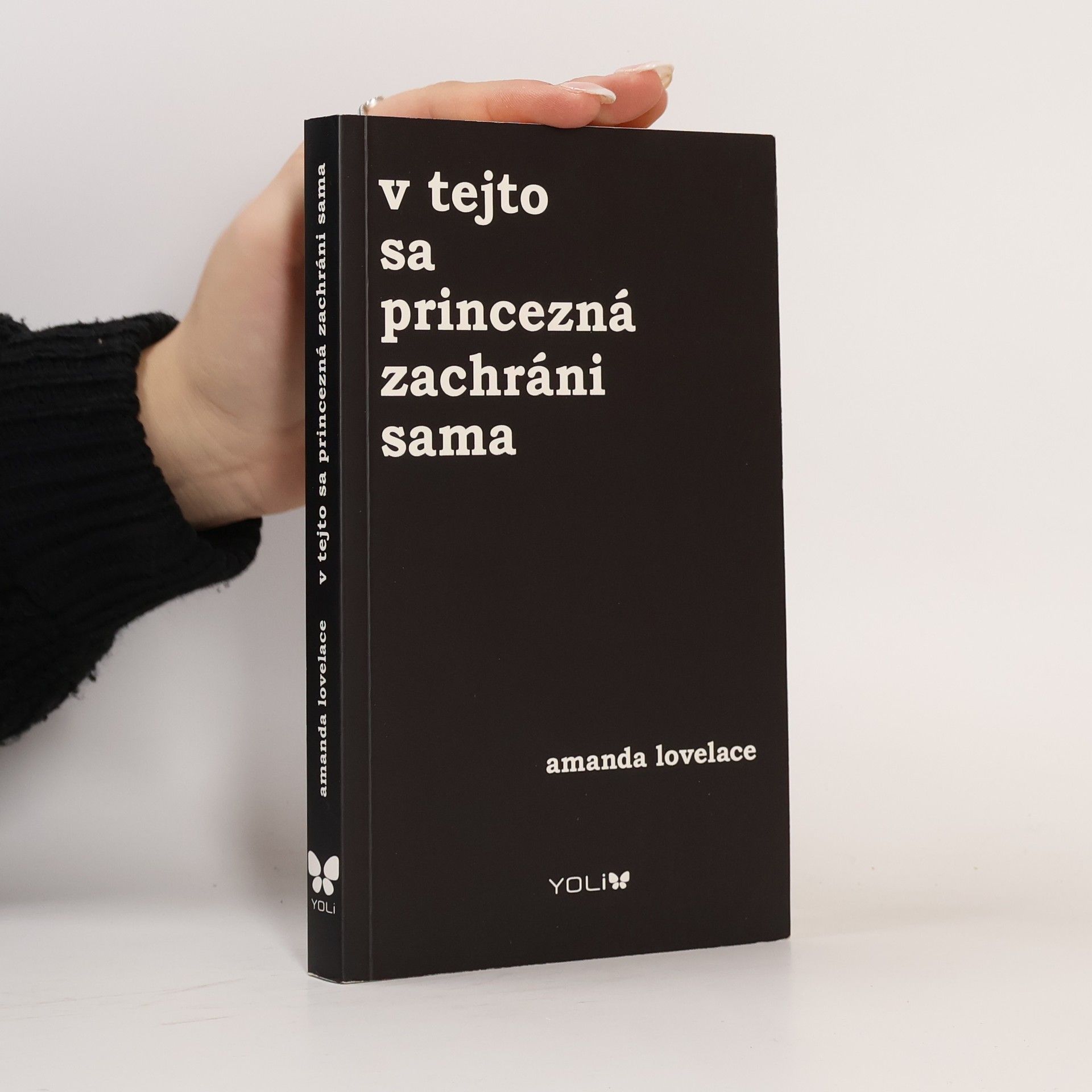 Amanda Lovelace V tejto sa princezná zachráni sama