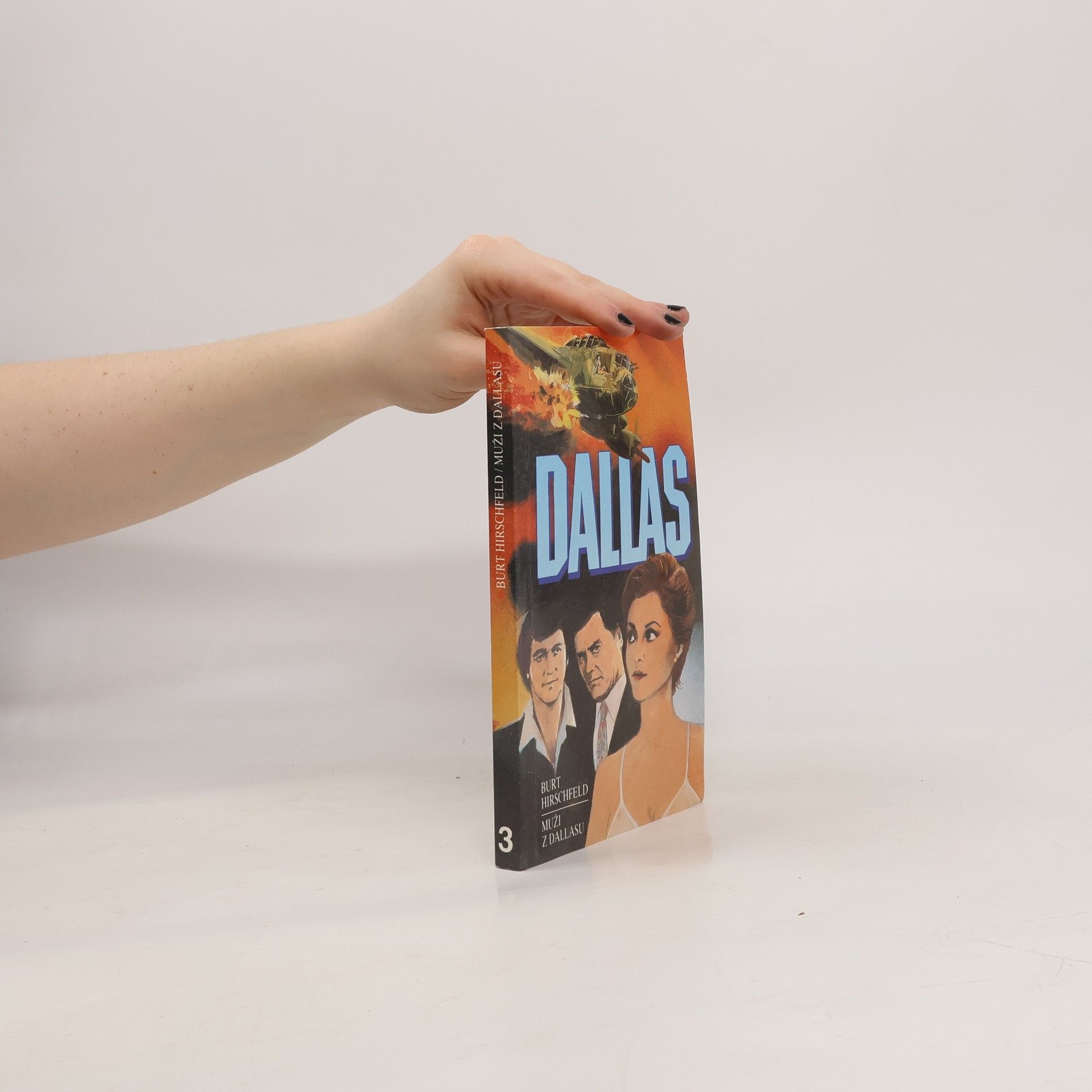 Burt Hirschfeld Muži z Dallasu